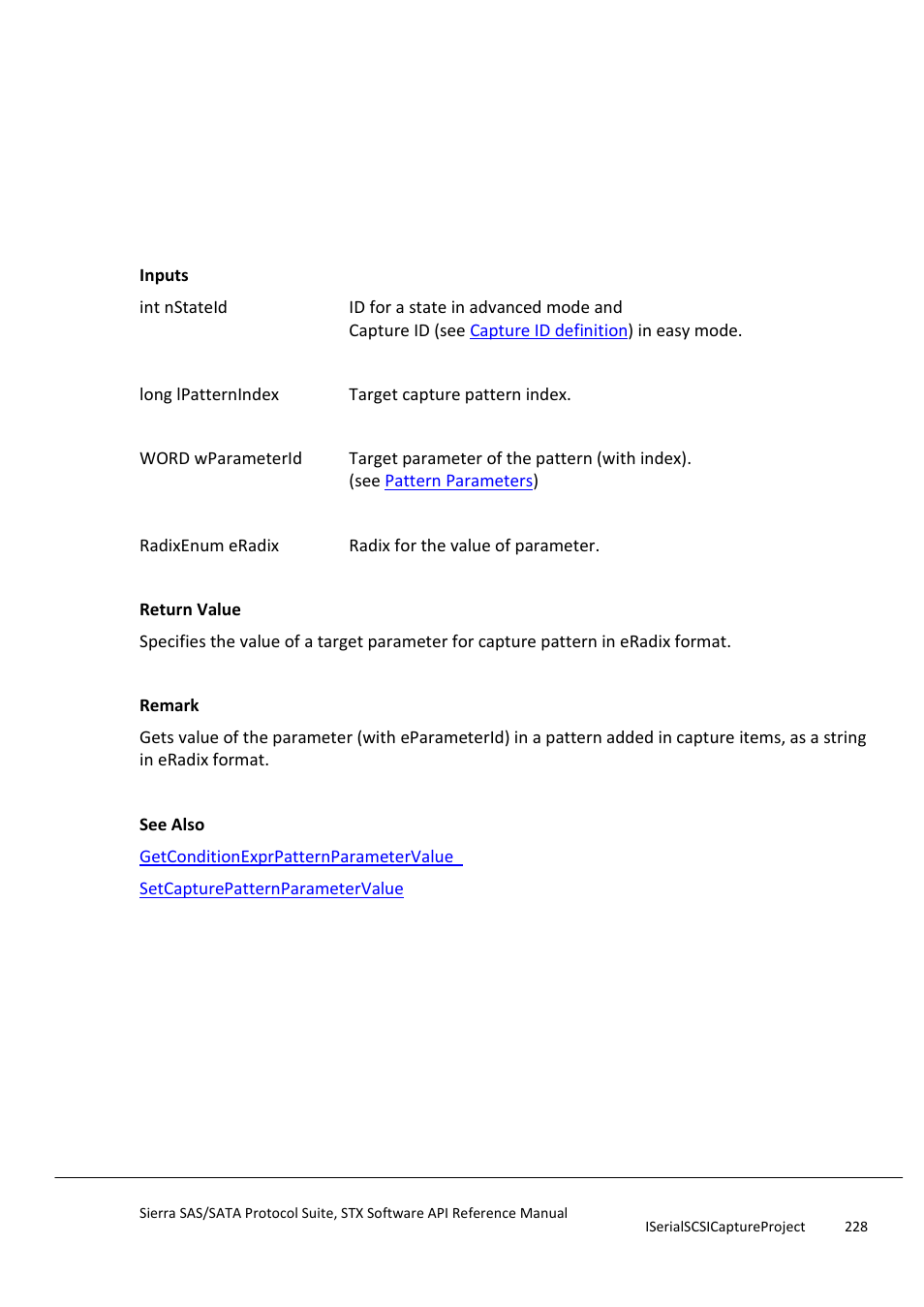 Getcapturepatternparametervalue, Getcapturepatternprimitivetype | Teledyne LeCroy Sierra SAS_SATA Protocol Analyzer STX API Reference Manual User Manual | Page 228 / 979