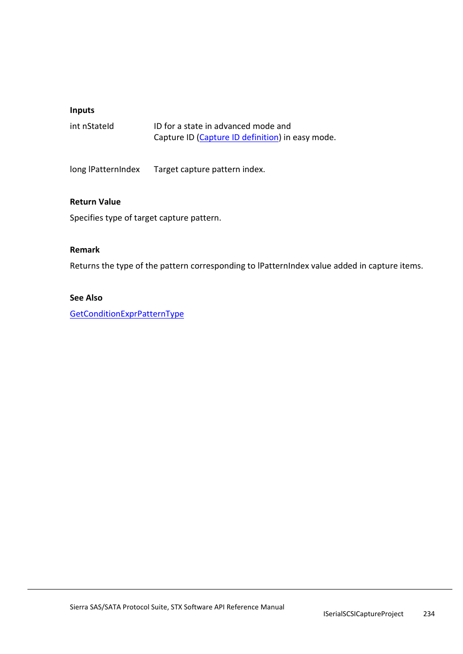Getcapturepatterntype, Getcapturestrategy | Teledyne LeCroy Sierra SAS_SATA Protocol Analyzer STX API Reference Manual User Manual | Page 234 / 979