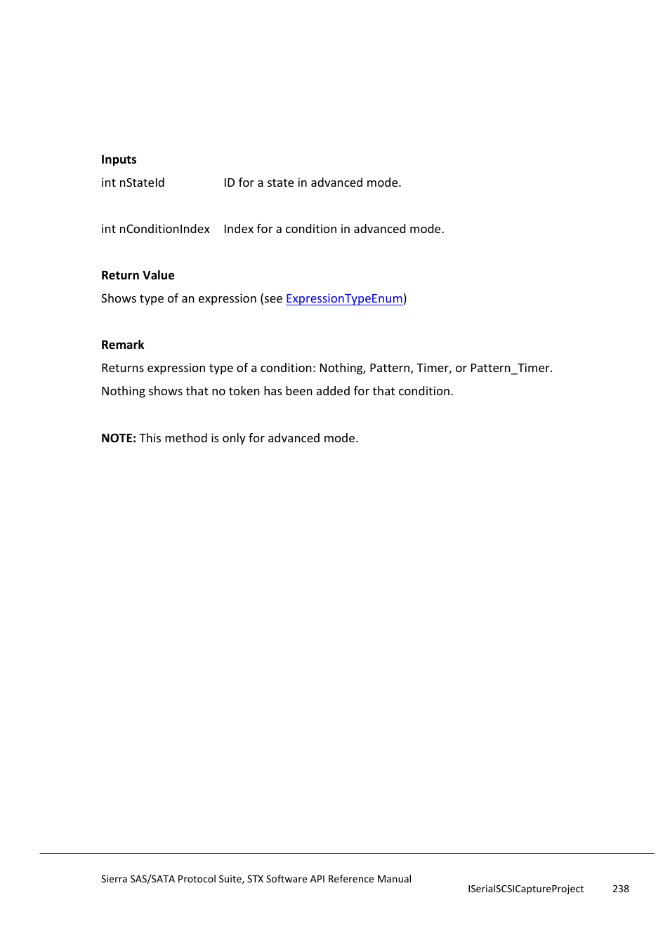 Getconditionexpressiontype, Getconditionexprfistype | Teledyne LeCroy Sierra SAS_SATA Protocol Analyzer STX API Reference Manual User Manual | Page 238 / 979