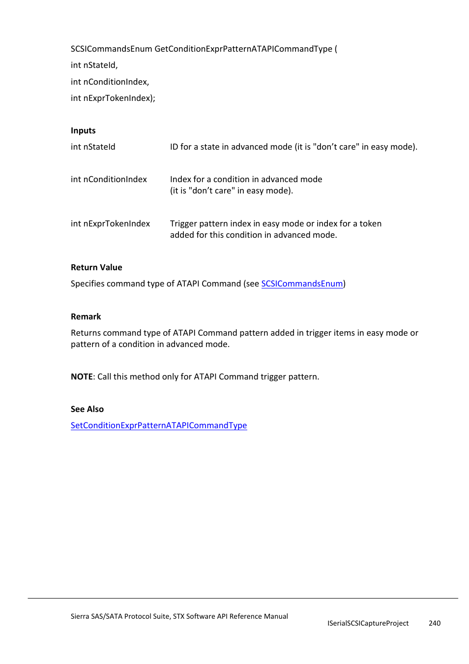 Getconditionexprpatternatapicommandtype, Getconditionexprpatternatapispectype | Teledyne LeCroy Sierra SAS_SATA Protocol Analyzer STX API Reference Manual User Manual | Page 240 / 979