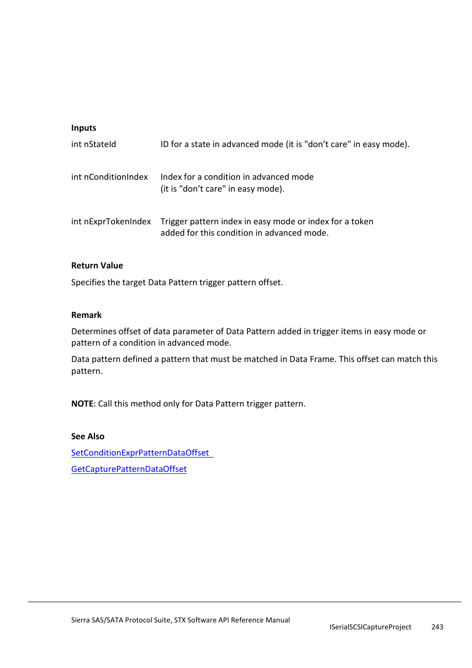 Getconditionexprpatterndataoffset, Getconditionexprpatterndirection | Teledyne LeCroy Sierra SAS_SATA Protocol Analyzer STX API Reference Manual User Manual | Page 243 / 979