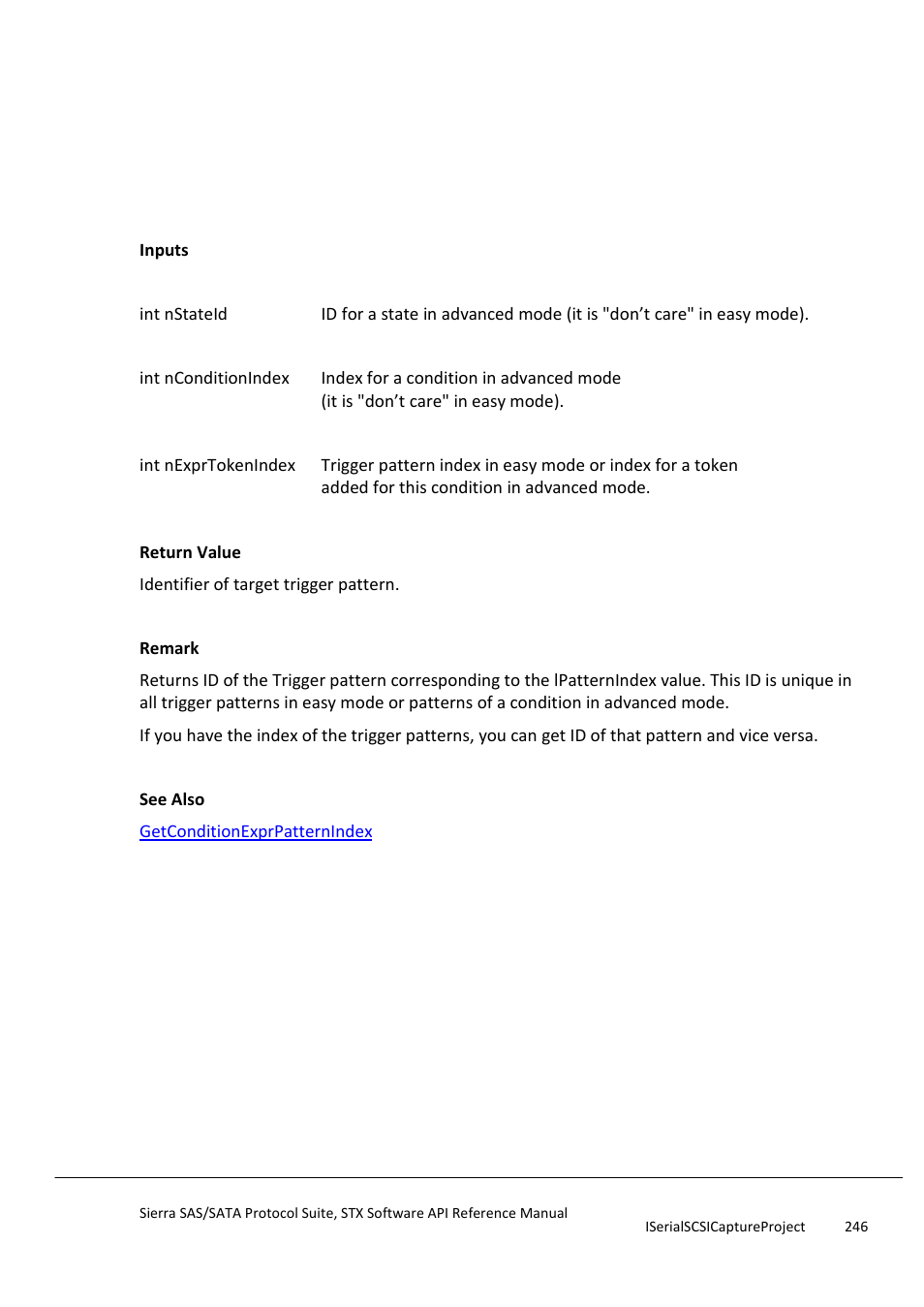 Getconditionexprpatternid, Getconditionexprpatternindex | Teledyne LeCroy Sierra SAS_SATA Protocol Analyzer STX API Reference Manual User Manual | Page 246 / 979