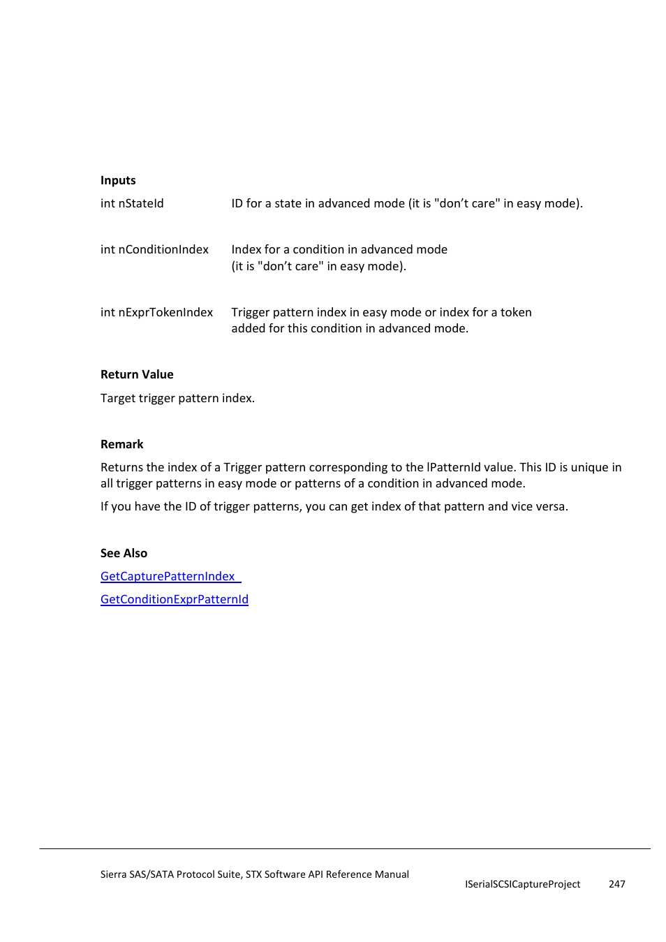 Getconditionexprpatternindex, Getconditionexprpatternname | Teledyne LeCroy Sierra SAS_SATA Protocol Analyzer STX API Reference Manual User Manual | Page 247 / 979
