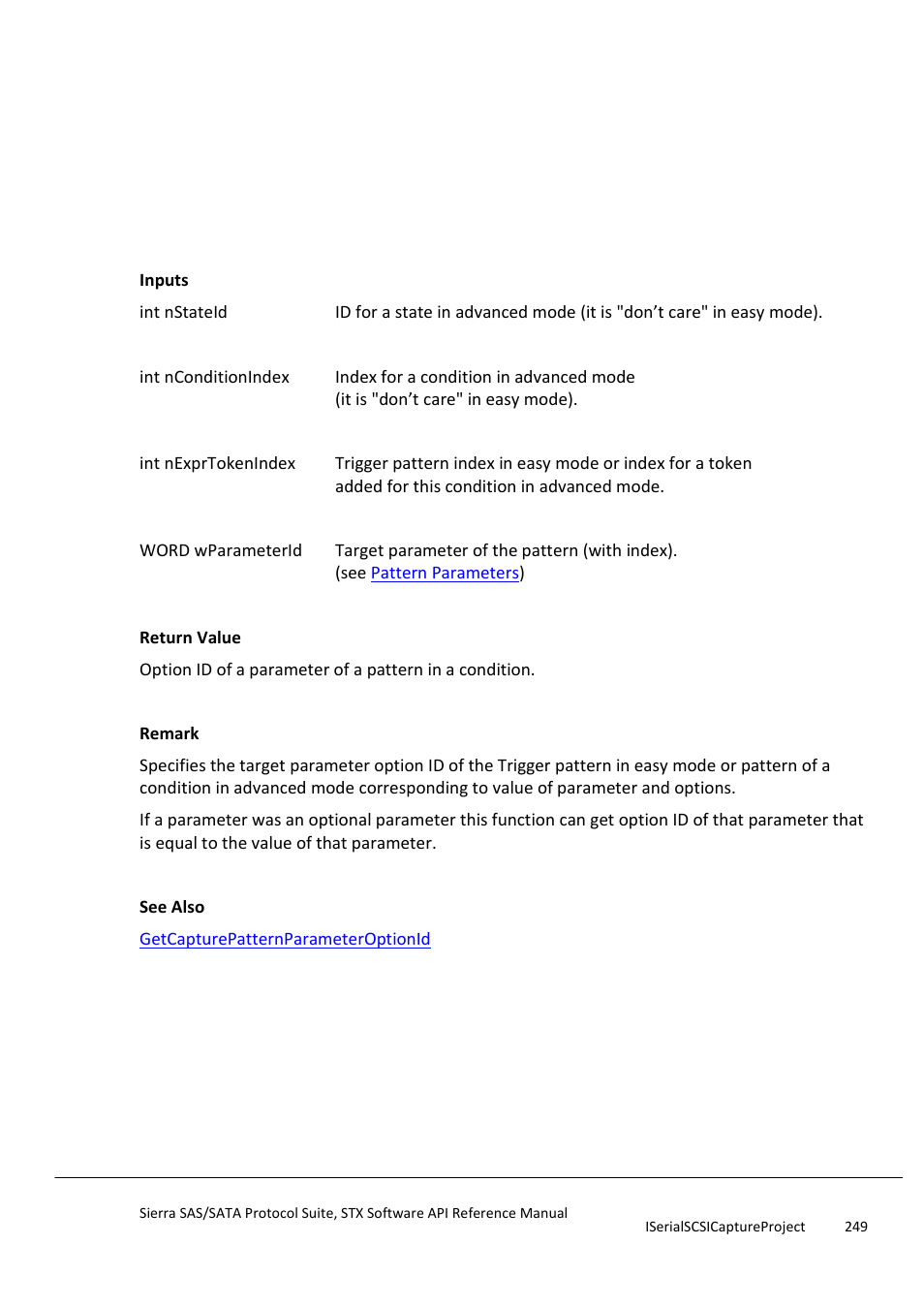 Getconditionexprpatternparameteroptionid, Getconditionexprpatternparameteroptionname | Teledyne LeCroy Sierra SAS_SATA Protocol Analyzer STX API Reference Manual User Manual | Page 249 / 979