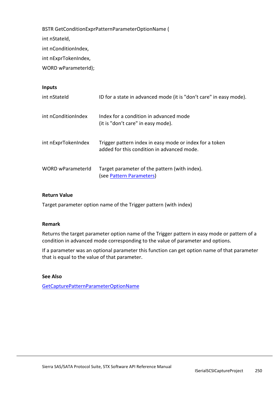 Getconditionexprpatternparameteroptionname, Getconditionexprpatternparametervalue | Teledyne LeCroy Sierra SAS_SATA Protocol Analyzer STX API Reference Manual User Manual | Page 250 / 979