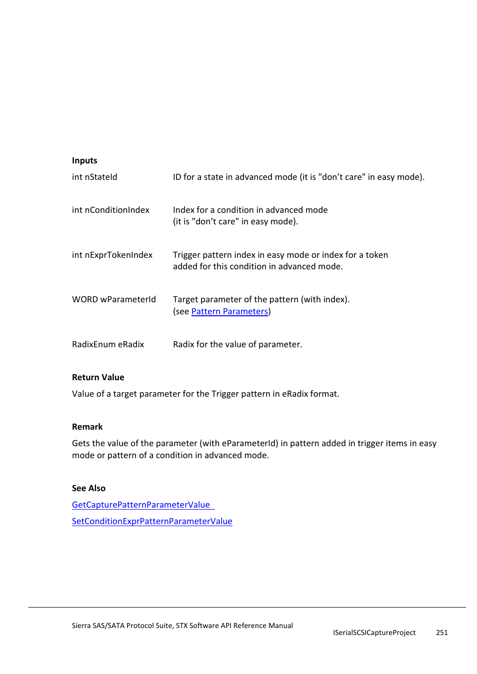 Getconditionexprpatternparametervalue, Getconditionexprpatternprimitivetype | Teledyne LeCroy Sierra SAS_SATA Protocol Analyzer STX API Reference Manual User Manual | Page 251 / 979