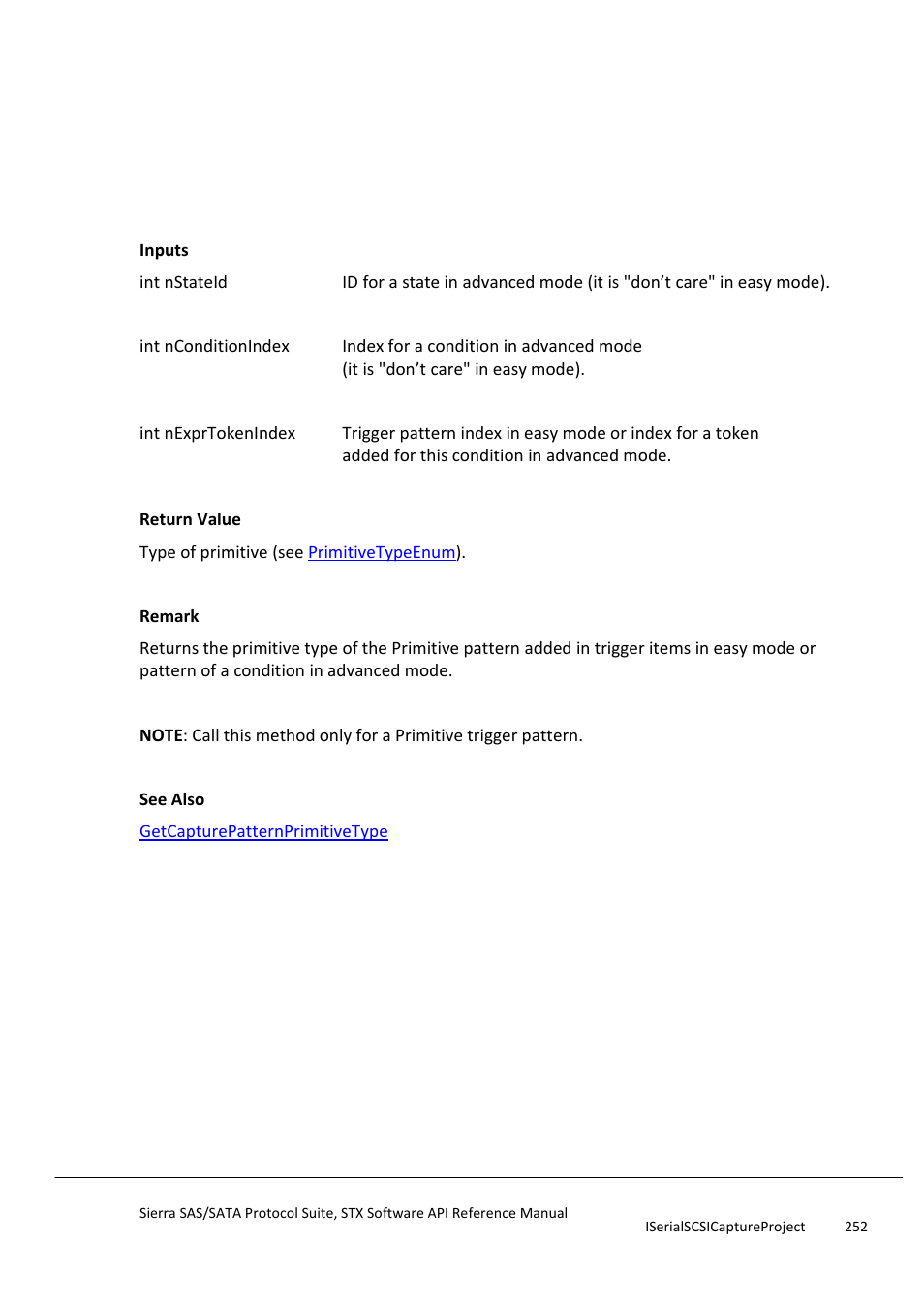 Getconditionexprpatternprimitivetype, Getconditionexprpatternprotocoltypeprotocoltype | Teledyne LeCroy Sierra SAS_SATA Protocol Analyzer STX API Reference Manual User Manual | Page 252 / 979