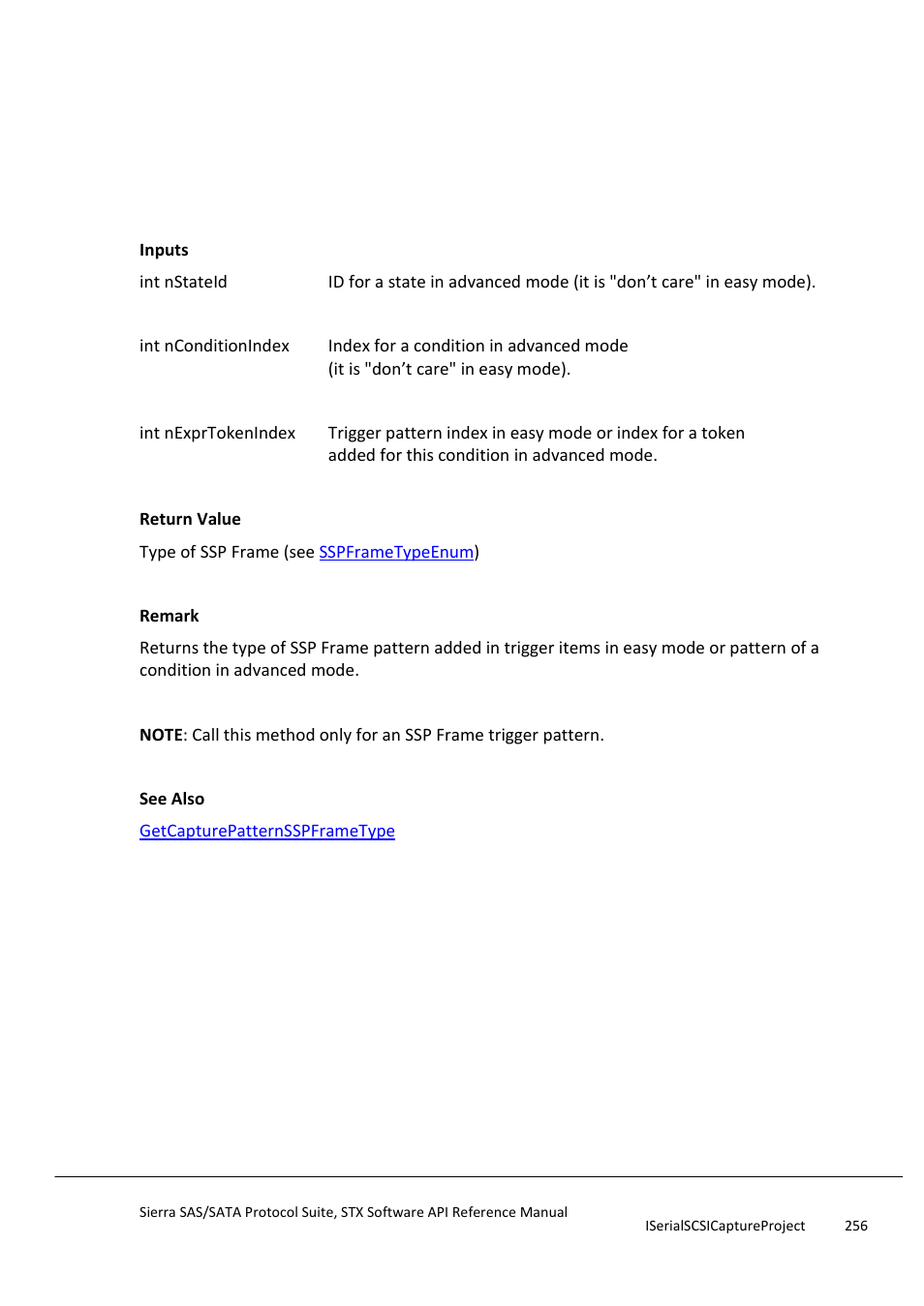 Getconditionexprpatternsspframetype, Getconditionexprpatterntype | Teledyne LeCroy Sierra SAS_SATA Protocol Analyzer STX API Reference Manual User Manual | Page 256 / 979