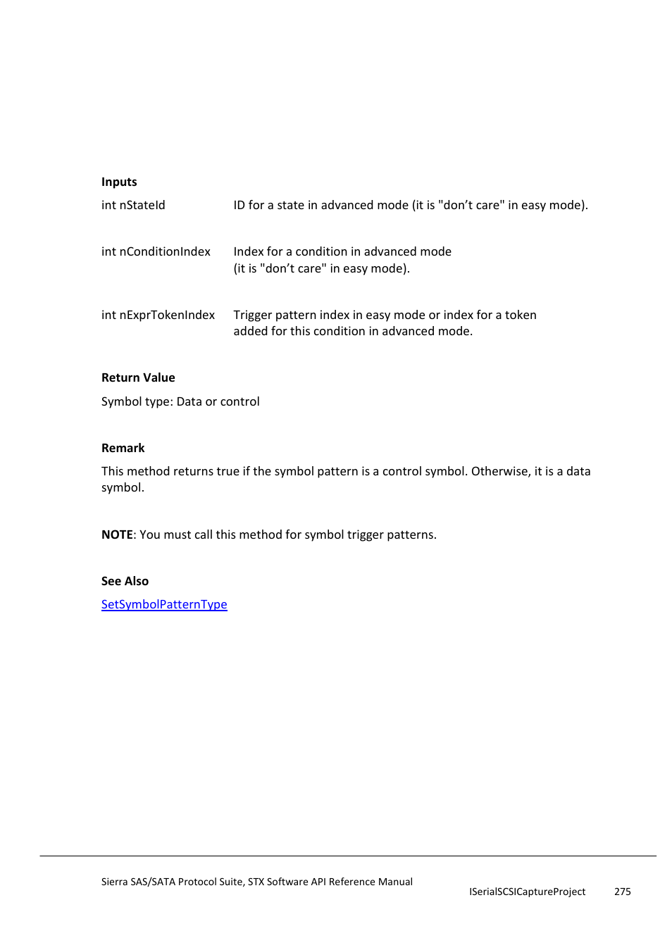 Getsymbolpatterntype, Gettimerresolutionmode | Teledyne LeCroy Sierra SAS_SATA Protocol Analyzer STX API Reference Manual User Manual | Page 275 / 979