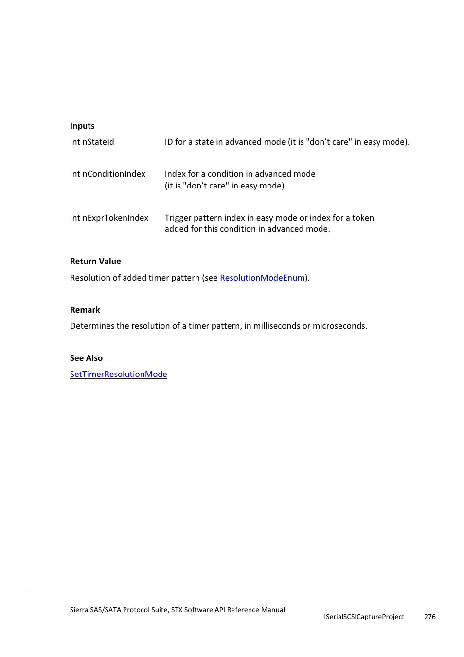Gettimerresolutionmode, Gettimervalue | Teledyne LeCroy Sierra SAS_SATA Protocol Analyzer STX API Reference Manual User Manual | Page 276 / 979