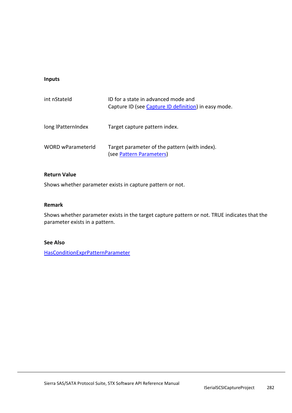 Hascapturepatternparameter, Hasconditionexprpatternparameter | Teledyne LeCroy Sierra SAS_SATA Protocol Analyzer STX API Reference Manual User Manual | Page 282 / 979