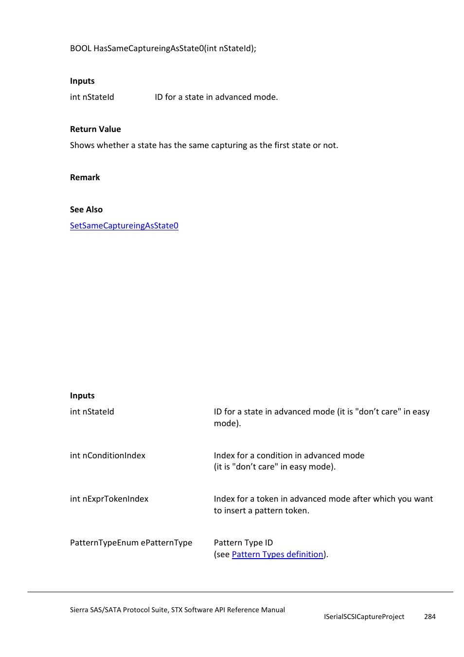 Hassamecaptureingasstate0, Insertconditionexprpatterntokenat | Teledyne LeCroy Sierra SAS_SATA Protocol Analyzer STX API Reference Manual User Manual | Page 284 / 979