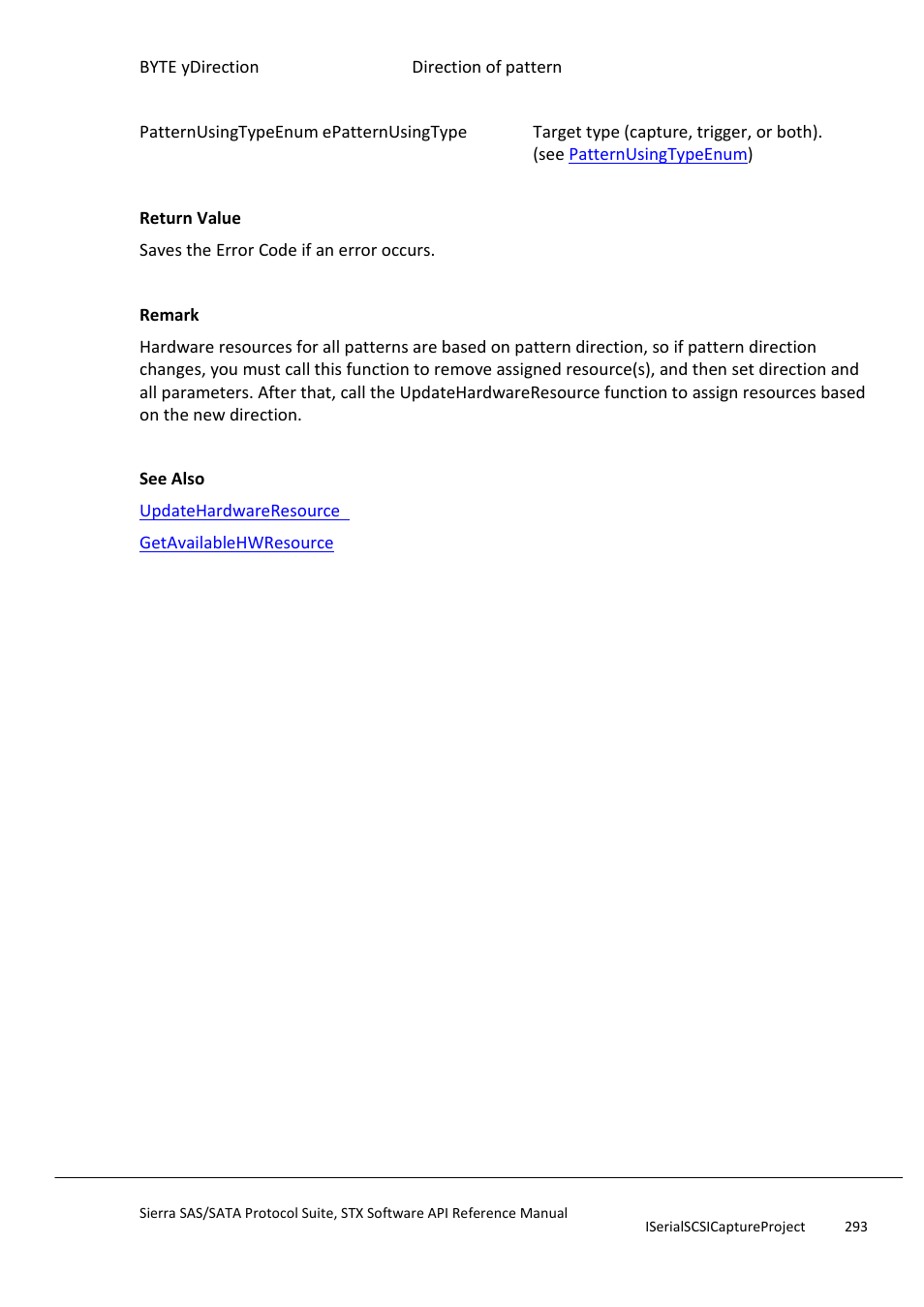 Removecapturepattern | Teledyne LeCroy Sierra SAS_SATA Protocol Analyzer STX API Reference Manual User Manual | Page 293 / 979