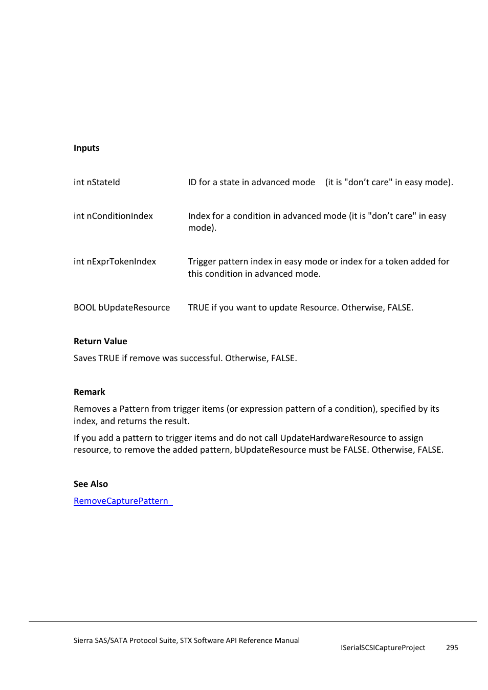 Removeconditionexprpattern, Removestate | Teledyne LeCroy Sierra SAS_SATA Protocol Analyzer STX API Reference Manual User Manual | Page 295 / 979