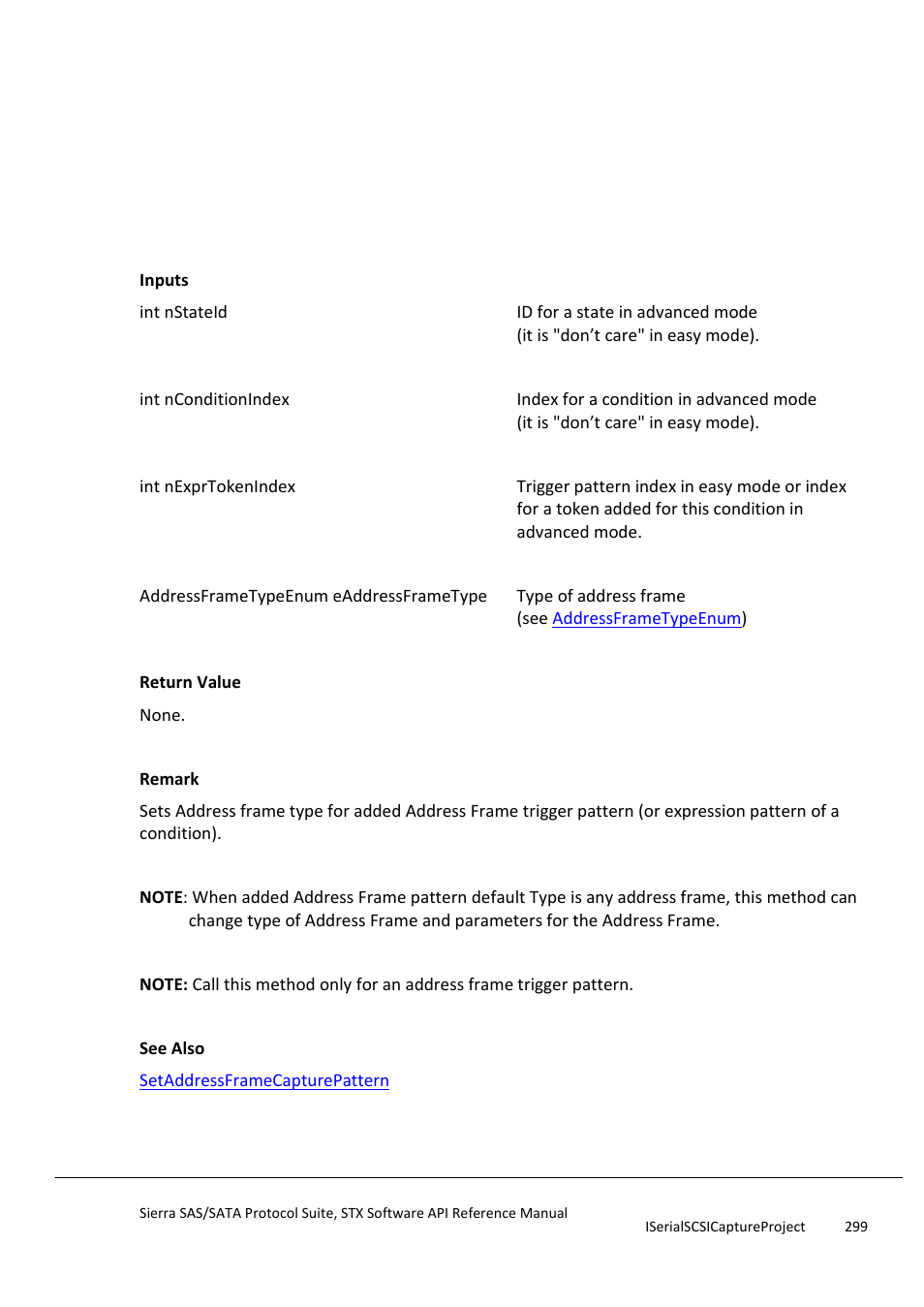 Setaddressframeconditionexprpattern, Setatacommandcapturepattern | Teledyne LeCroy Sierra SAS_SATA Protocol Analyzer STX API Reference Manual User Manual | Page 299 / 979