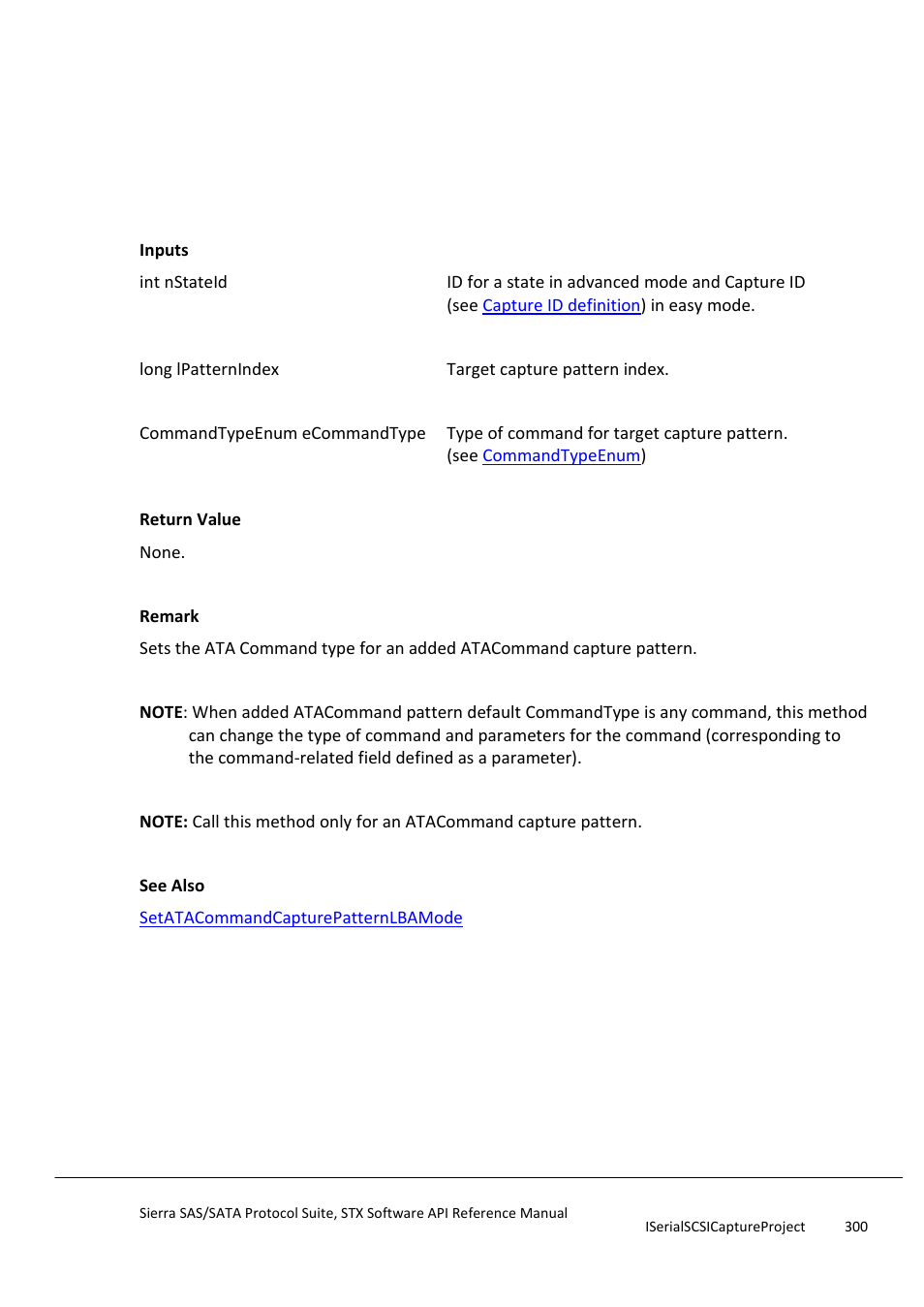 Setatacommandcapturepattern, Setatacommandcapturepatternlbamode | Teledyne LeCroy Sierra SAS_SATA Protocol Analyzer STX API Reference Manual User Manual | Page 300 / 979