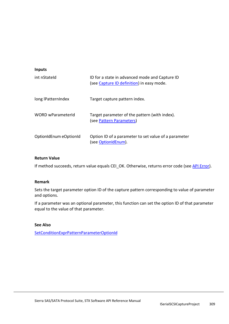 Setcapturepatternparametervaluebyoptionid, Setcapturepatternscsicommandtype | Teledyne LeCroy Sierra SAS_SATA Protocol Analyzer STX API Reference Manual User Manual | Page 309 / 979