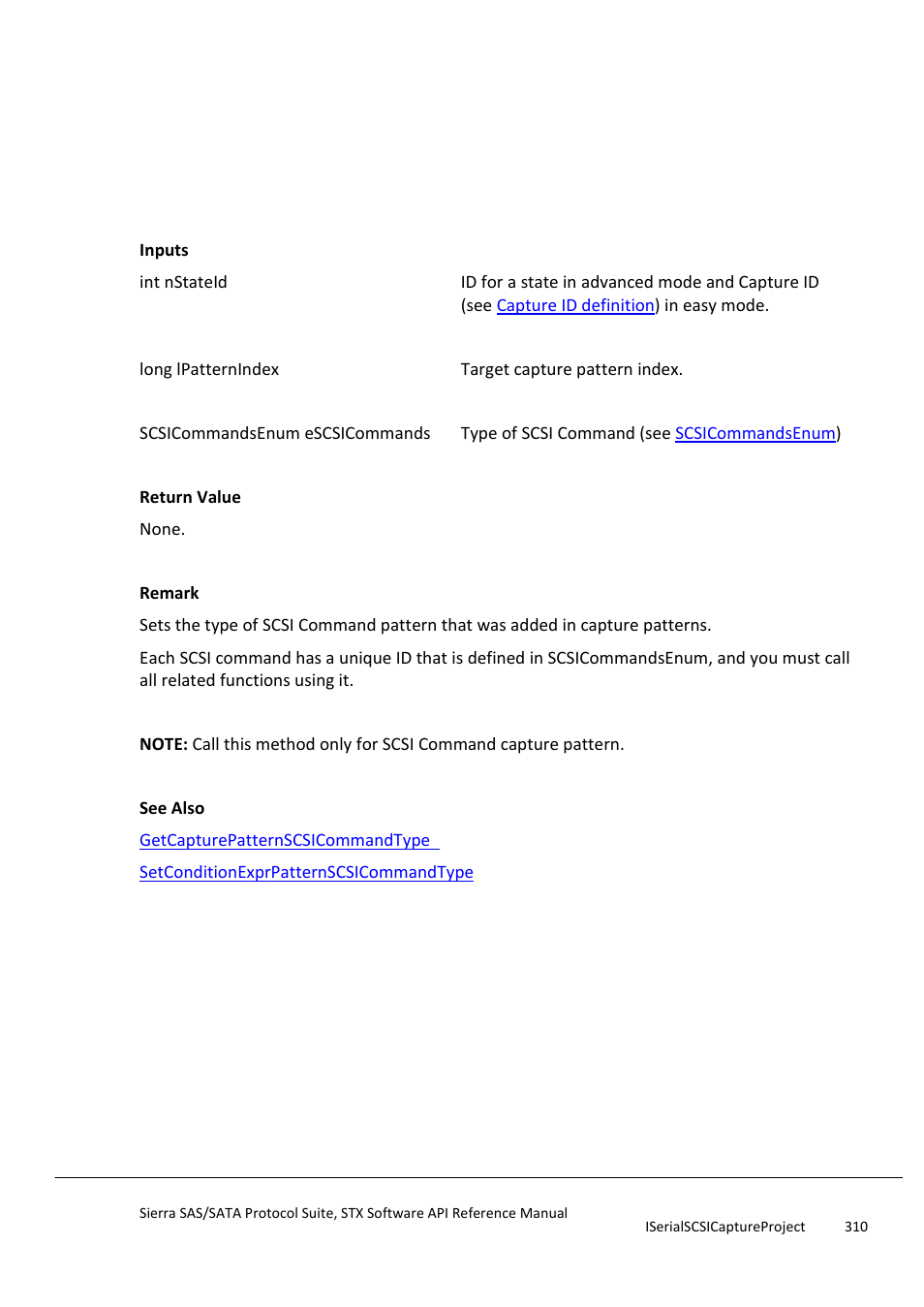 Setcapturepatternscsicommandtype, Setcapturestrategy, Setcapturesterategy | Teledyne LeCroy Sierra SAS_SATA Protocol Analyzer STX API Reference Manual User Manual | Page 310 / 979