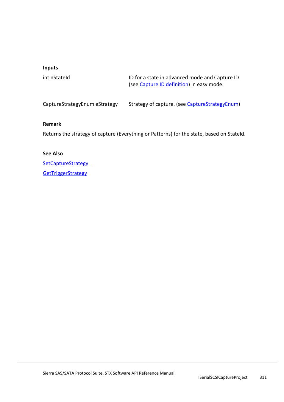 Setcapturestrategy, Setconditioncounter | Teledyne LeCroy Sierra SAS_SATA Protocol Analyzer STX API Reference Manual User Manual | Page 311 / 979