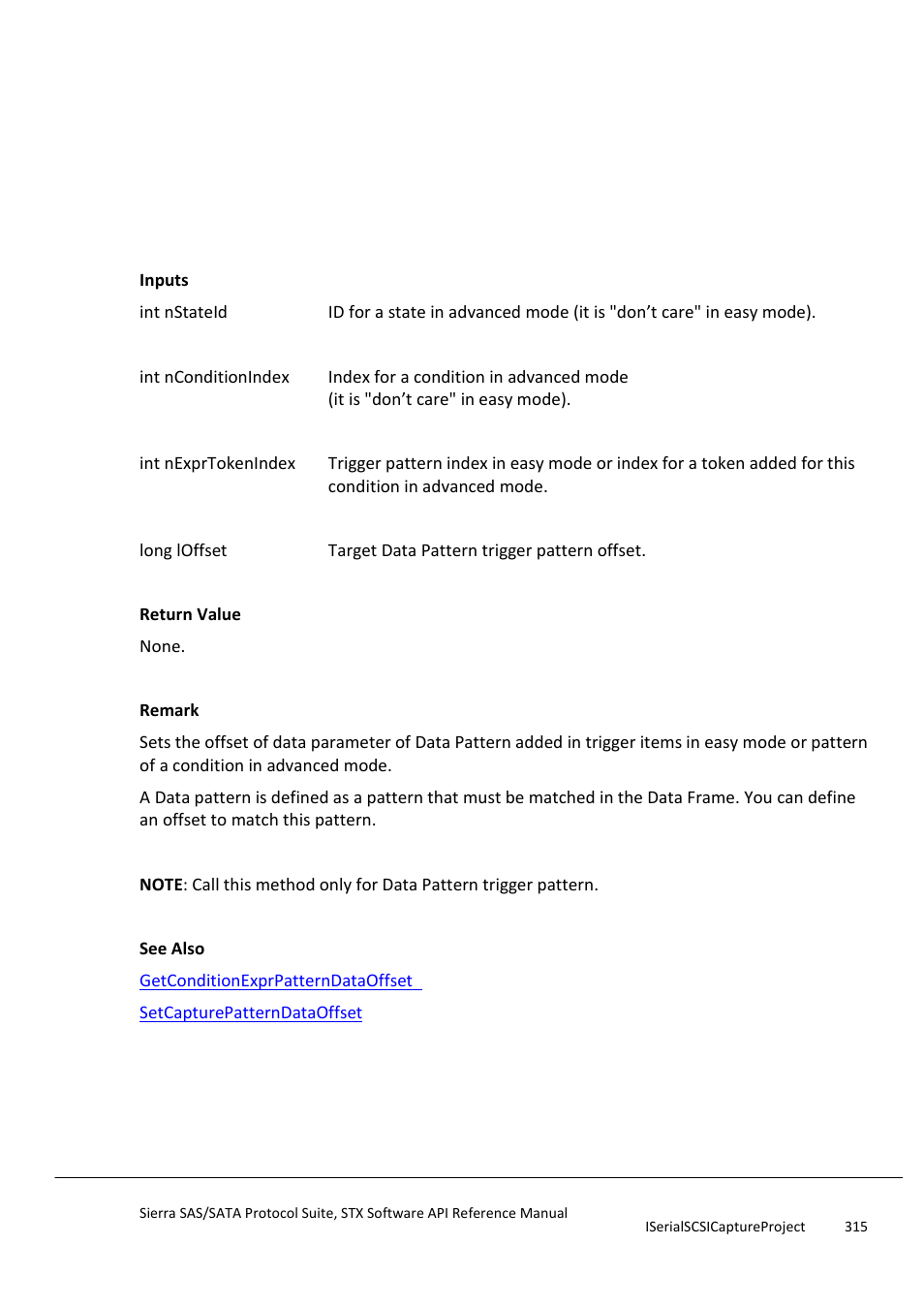 Setconditionexprpatterndataoffset, Setconditionexprpatterndirection | Teledyne LeCroy Sierra SAS_SATA Protocol Analyzer STX API Reference Manual User Manual | Page 315 / 979