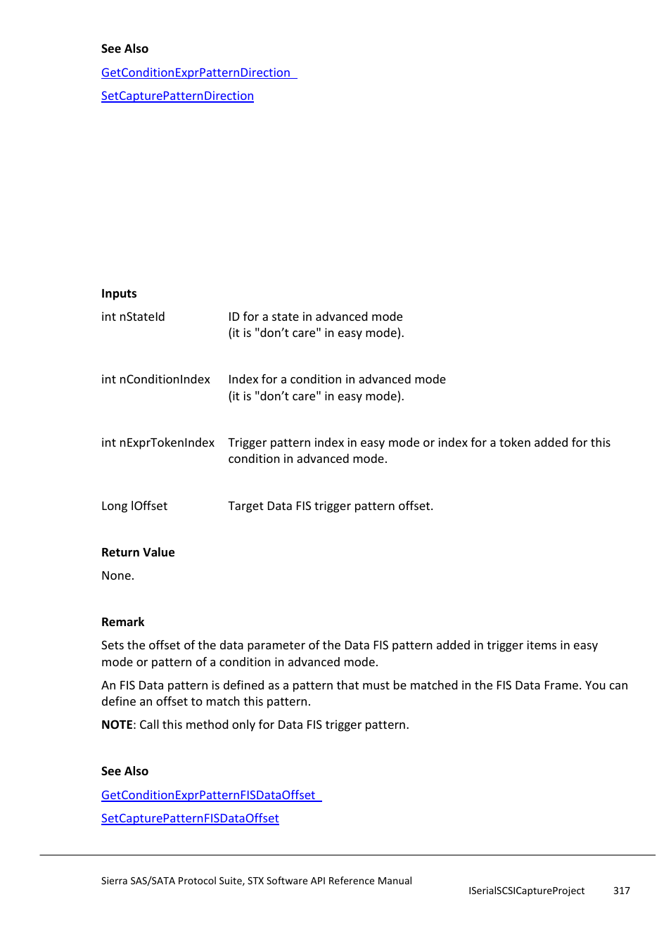 Setconditionexprpatternfisdataoffset | Teledyne LeCroy Sierra SAS_SATA Protocol Analyzer STX API Reference Manual User Manual | Page 317 / 979