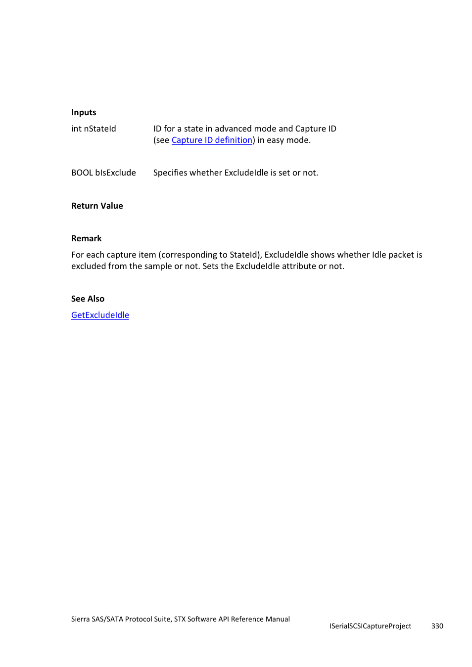 Setexcludeidle, Setexcludenotify | Teledyne LeCroy Sierra SAS_SATA Protocol Analyzer STX API Reference Manual User Manual | Page 330 / 979
