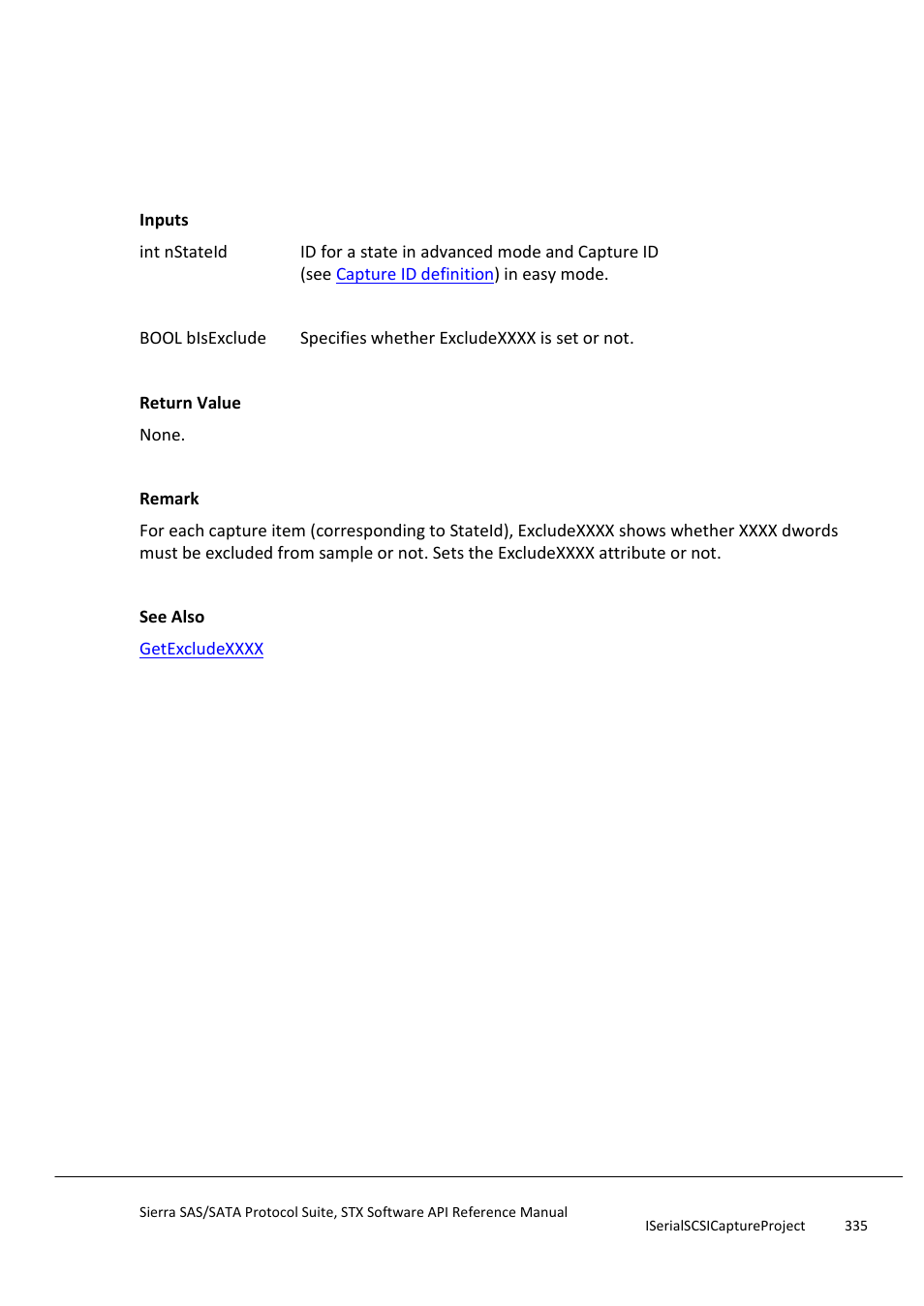 Setexcludexxxx, Setfiscapturepattern | Teledyne LeCroy Sierra SAS_SATA Protocol Analyzer STX API Reference Manual User Manual | Page 335 / 979