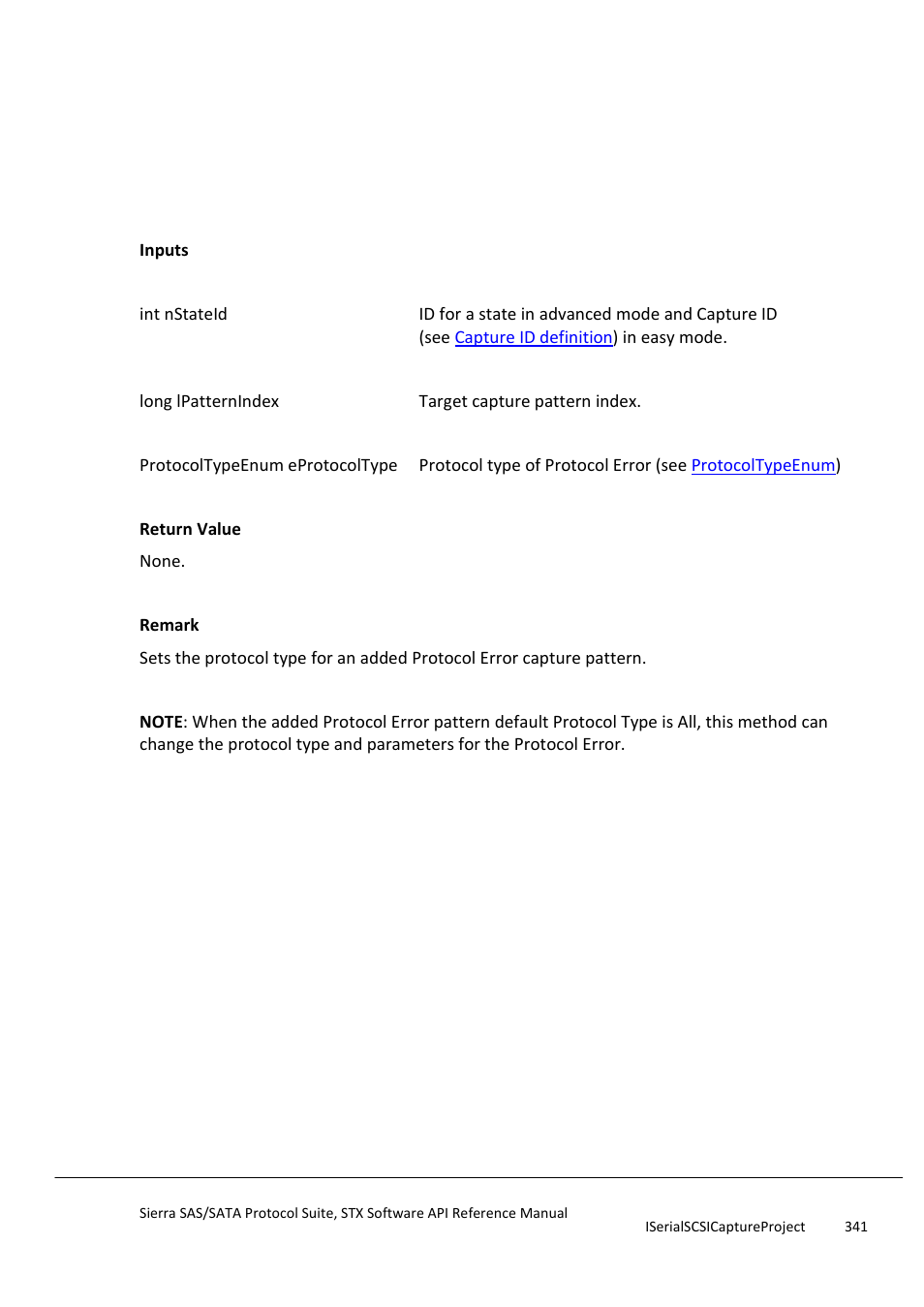 Setprotocolerrorcapturepattern, Setprotocolerrorconditionexprpattern | Teledyne LeCroy Sierra SAS_SATA Protocol Analyzer STX API Reference Manual User Manual | Page 341 / 979