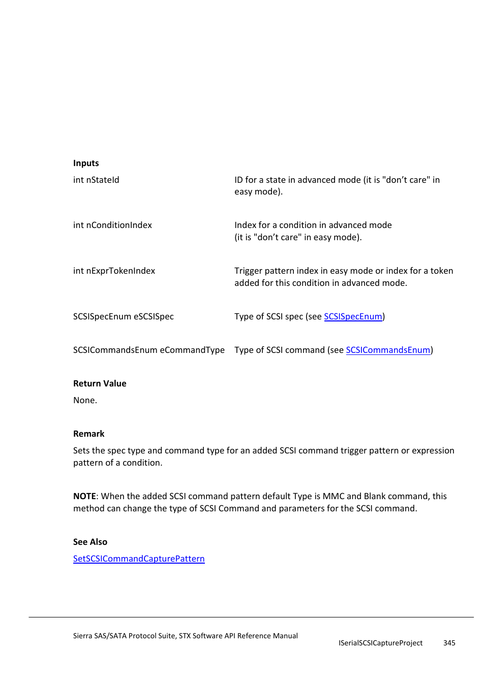 Setscsicommandconditionexprpattern, Setsmpframecapturepattern | Teledyne LeCroy Sierra SAS_SATA Protocol Analyzer STX API Reference Manual User Manual | Page 345 / 979