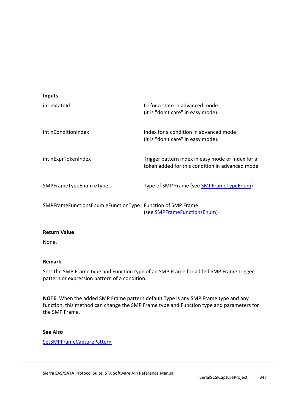 Setsmpframeconditionexprpattern | Teledyne LeCroy Sierra SAS_SATA Protocol Analyzer STX API Reference Manual User Manual | Page 347 / 979