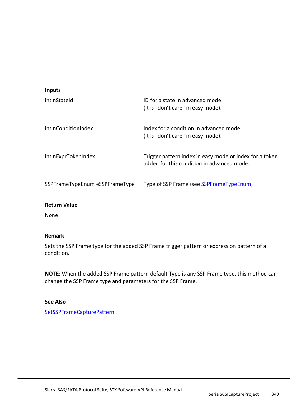 Setsspframeconditionexprpattern, Setstateactiontype | Teledyne LeCroy Sierra SAS_SATA Protocol Analyzer STX API Reference Manual User Manual | Page 349 / 979