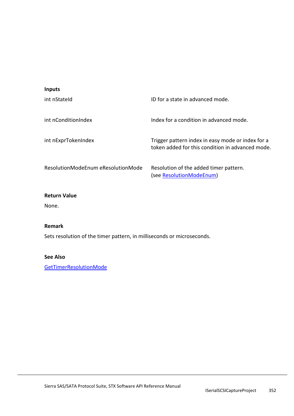 Settimerresolutionmode, Settimervalue | Teledyne LeCroy Sierra SAS_SATA Protocol Analyzer STX API Reference Manual User Manual | Page 352 / 979