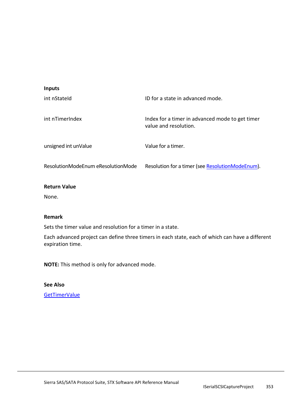 Settimervalue, Settriggerpatternnumofmatch | Teledyne LeCroy Sierra SAS_SATA Protocol Analyzer STX API Reference Manual User Manual | Page 353 / 979