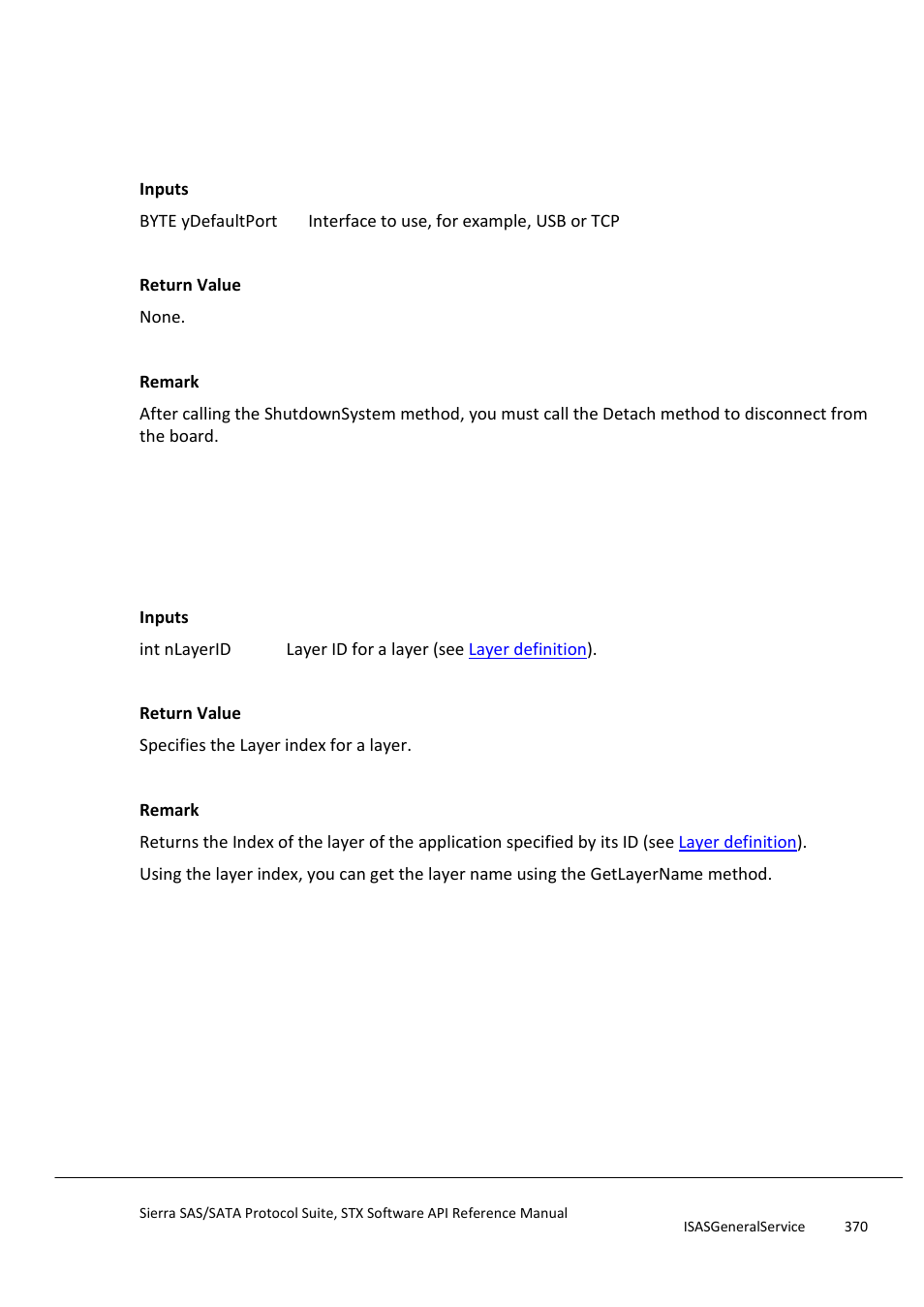 Detach, Getlayerindex, Getlayername | Teledyne LeCroy Sierra SAS_SATA Protocol Analyzer STX API Reference Manual User Manual | Page 370 / 979