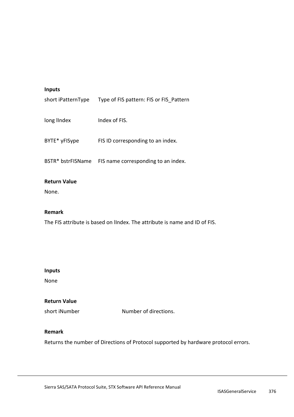 Getfisattribute, Getnumberofsupportedhwprotocolerrors | Teledyne LeCroy Sierra SAS_SATA Protocol Analyzer STX API Reference Manual User Manual | Page 376 / 979