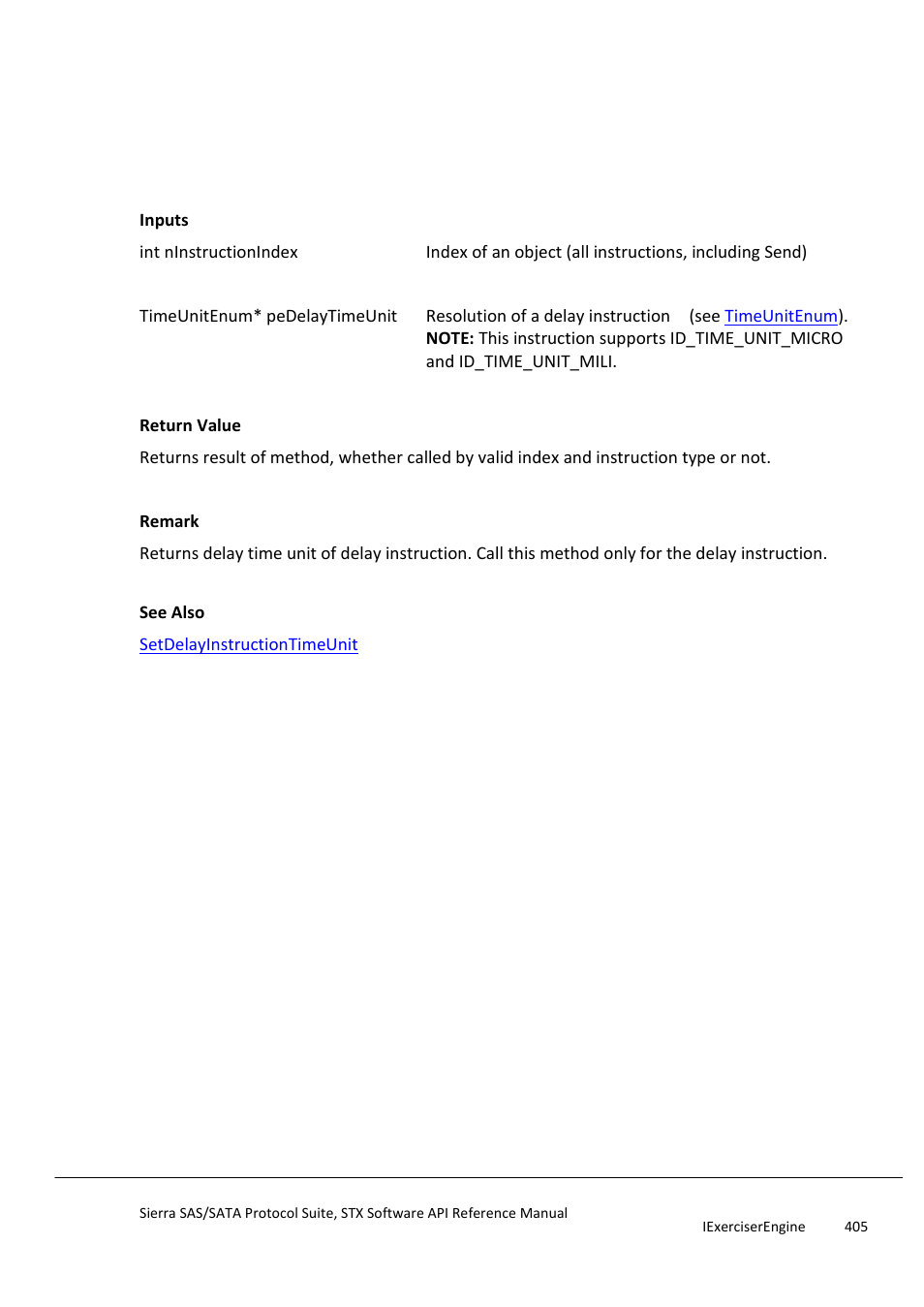 Getdelayinstructiontimeunit, Getdestinationaddress | Teledyne LeCroy Sierra SAS_SATA Protocol Analyzer STX API Reference Manual User Manual | Page 405 / 979