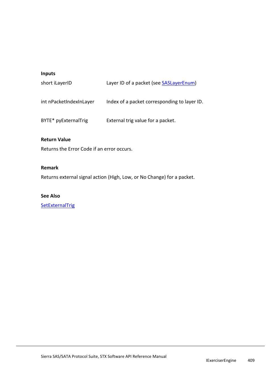 Getexternaltrig | Teledyne LeCroy Sierra SAS_SATA Protocol Analyzer STX API Reference Manual User Manual | Page 409 / 979