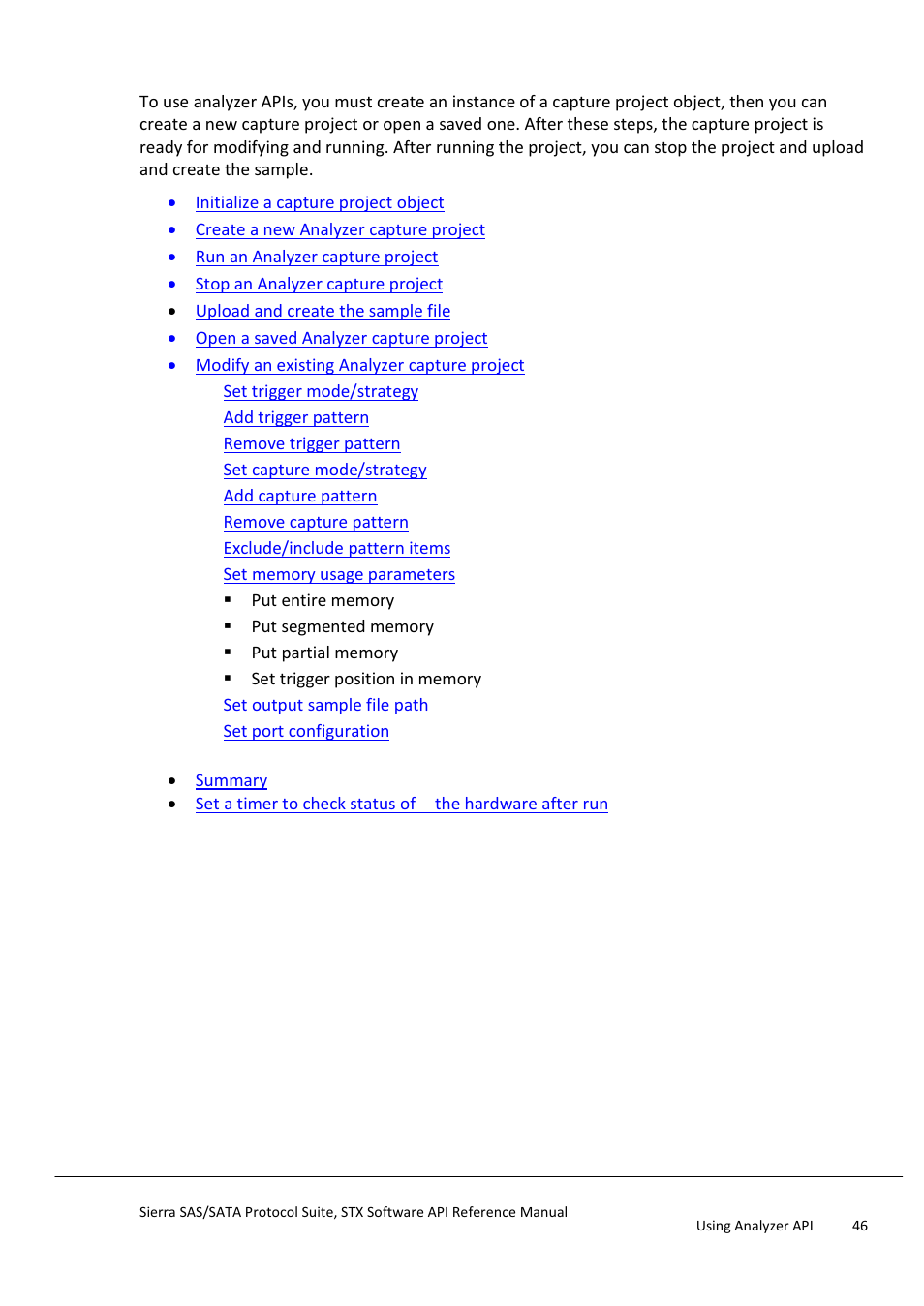 Using analyzer api | Teledyne LeCroy Sierra SAS_SATA Protocol Analyzer STX API Reference Manual User Manual | Page 46 / 979