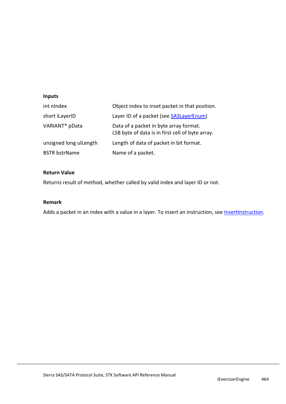 Insertpacketbydata, Isreadcommand | Teledyne LeCroy Sierra SAS_SATA Protocol Analyzer STX API Reference Manual User Manual | Page 464 / 979