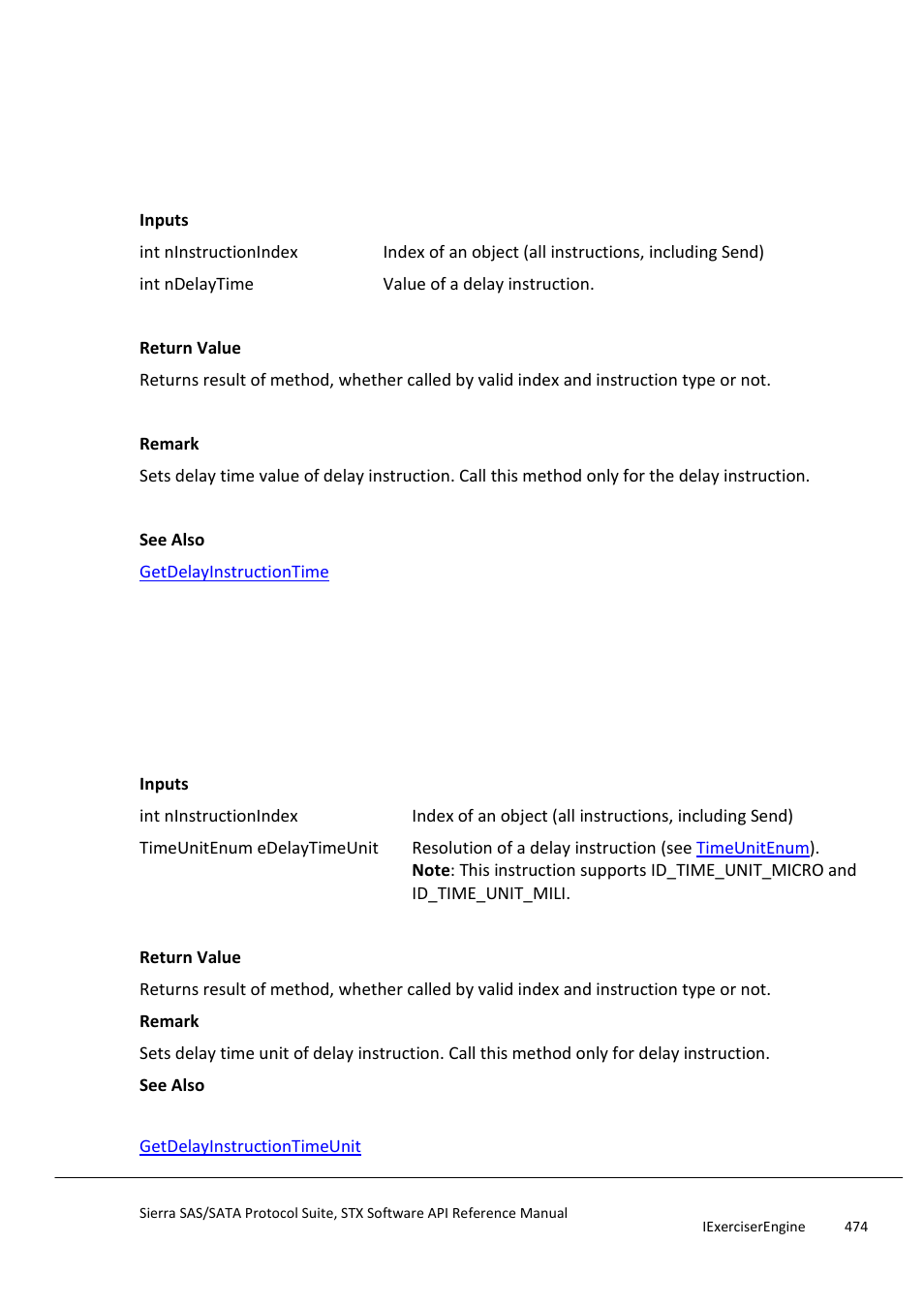 Setdelayinstructiontime, Setdelayinstructiontimeunit | Teledyne LeCroy Sierra SAS_SATA Protocol Analyzer STX API Reference Manual User Manual | Page 474 / 979