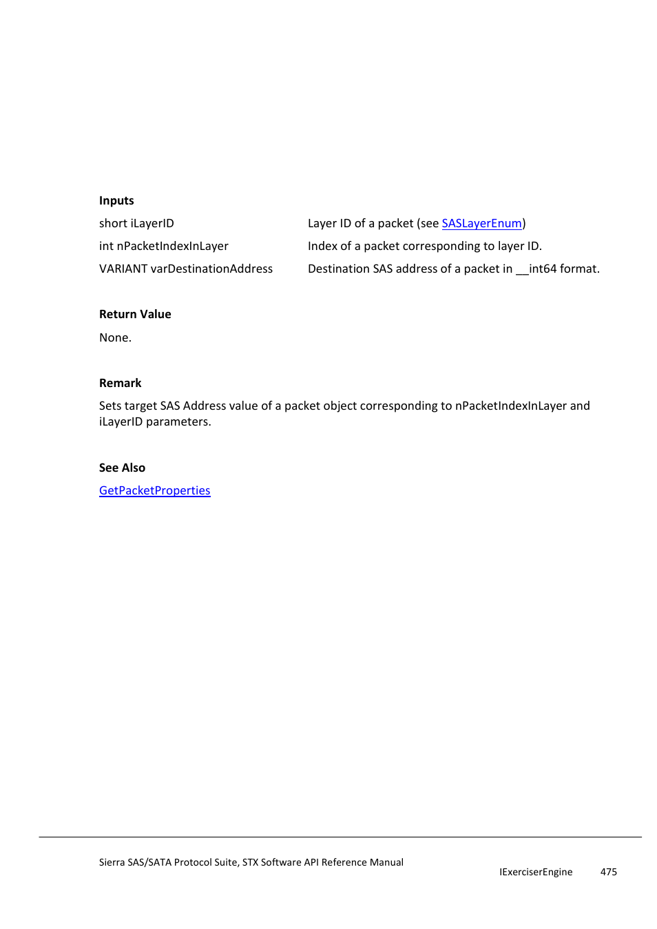 Setdestinationaddress, Setenablefirstburst | Teledyne LeCroy Sierra SAS_SATA Protocol Analyzer STX API Reference Manual User Manual | Page 475 / 979