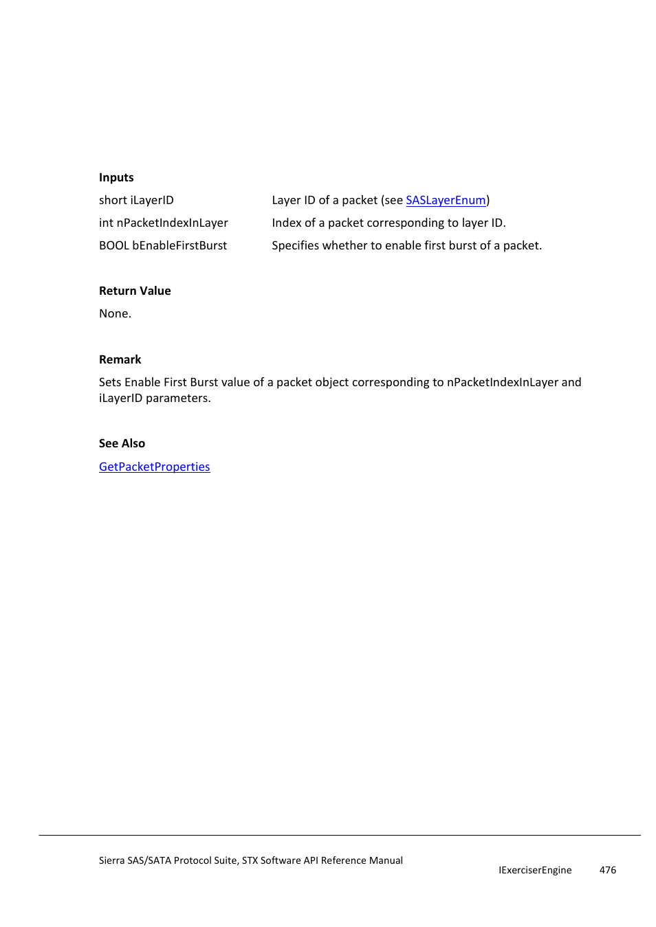 Setenablefirstburst, Setenableratematching | Teledyne LeCroy Sierra SAS_SATA Protocol Analyzer STX API Reference Manual User Manual | Page 476 / 979