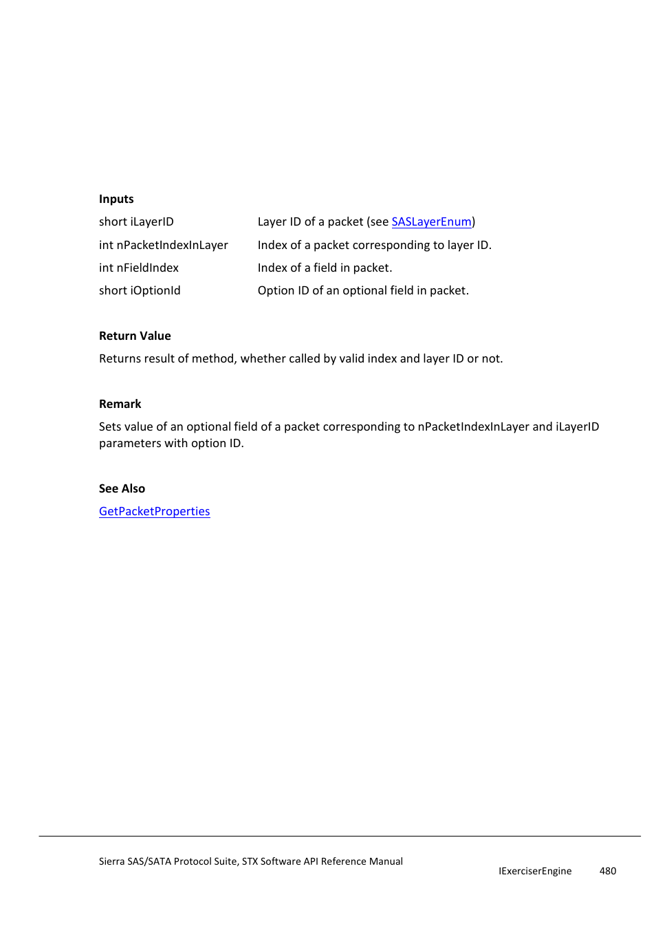 Setfieldbyoption, Setfielddata | Teledyne LeCroy Sierra SAS_SATA Protocol Analyzer STX API Reference Manual User Manual | Page 480 / 979