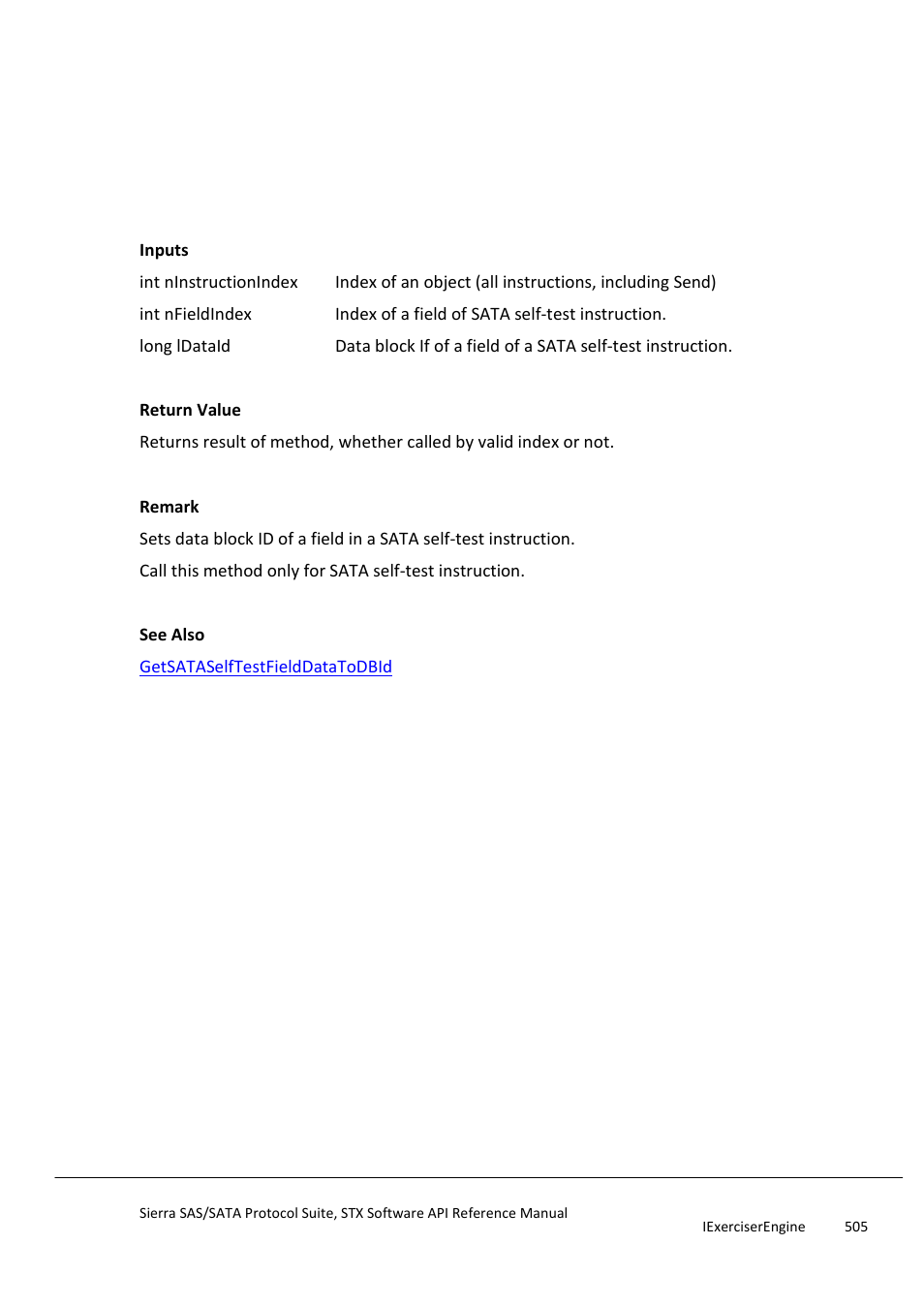 Setsataselftestfielddatatodbid, Setsataselftestinstructionfield | Teledyne LeCroy Sierra SAS_SATA Protocol Analyzer STX API Reference Manual User Manual | Page 505 / 979