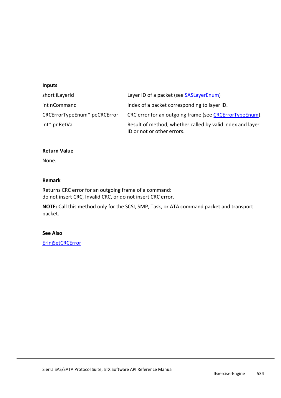Erinjgetcrcerror, Erinjgetdelayresponsetohold | Teledyne LeCroy Sierra SAS_SATA Protocol Analyzer STX API Reference Manual User Manual | Page 534 / 979