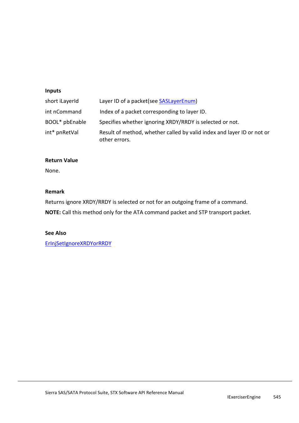 Erinjgetignorexrdyorrrdy, Erinjgetinsertedframeattribute | Teledyne LeCroy Sierra SAS_SATA Protocol Analyzer STX API Reference Manual User Manual | Page 545 / 979