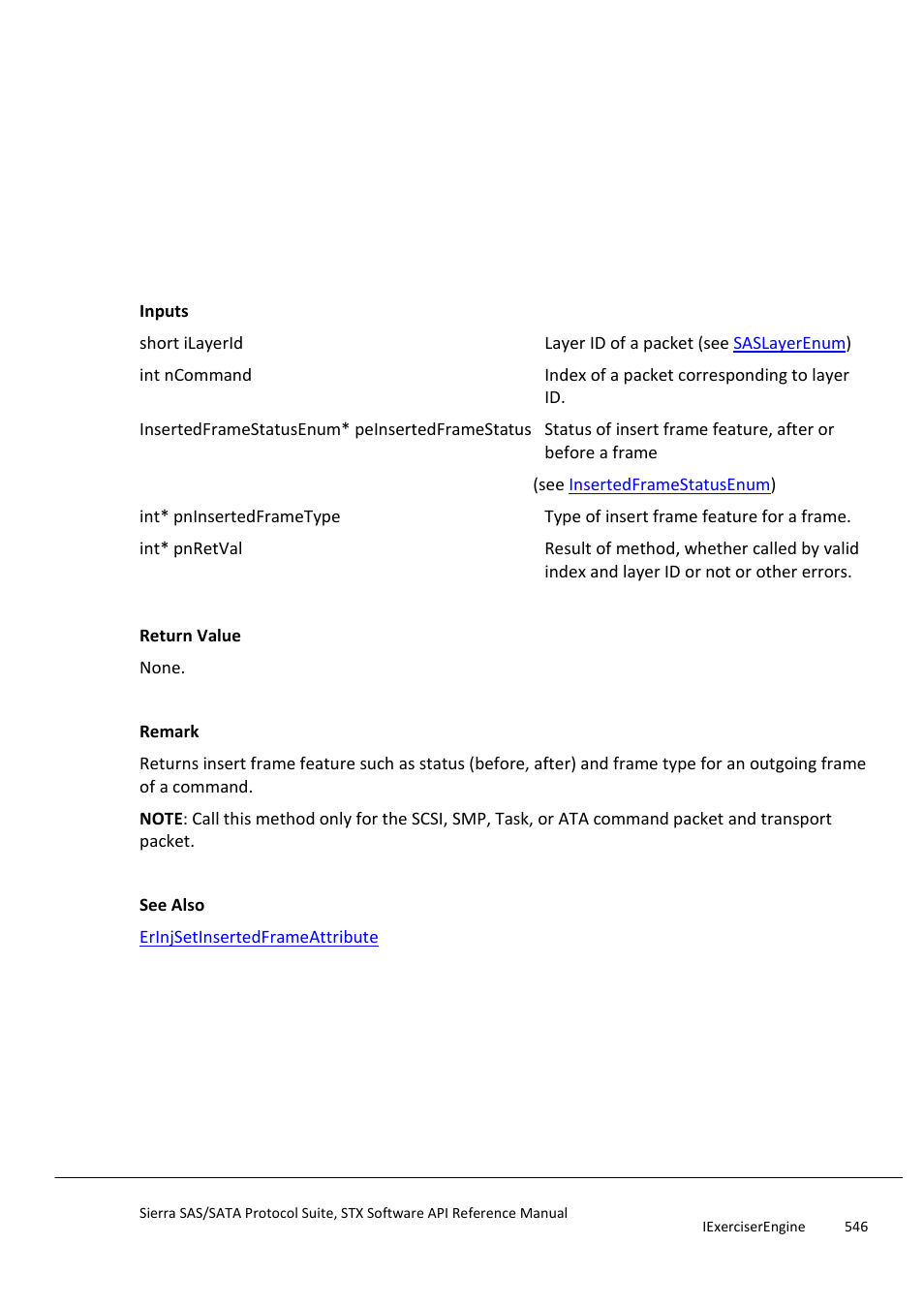 Erinjgetinsertedframeattribute, Erinjgetinsertprimitive | Teledyne LeCroy Sierra SAS_SATA Protocol Analyzer STX API Reference Manual User Manual | Page 546 / 979
