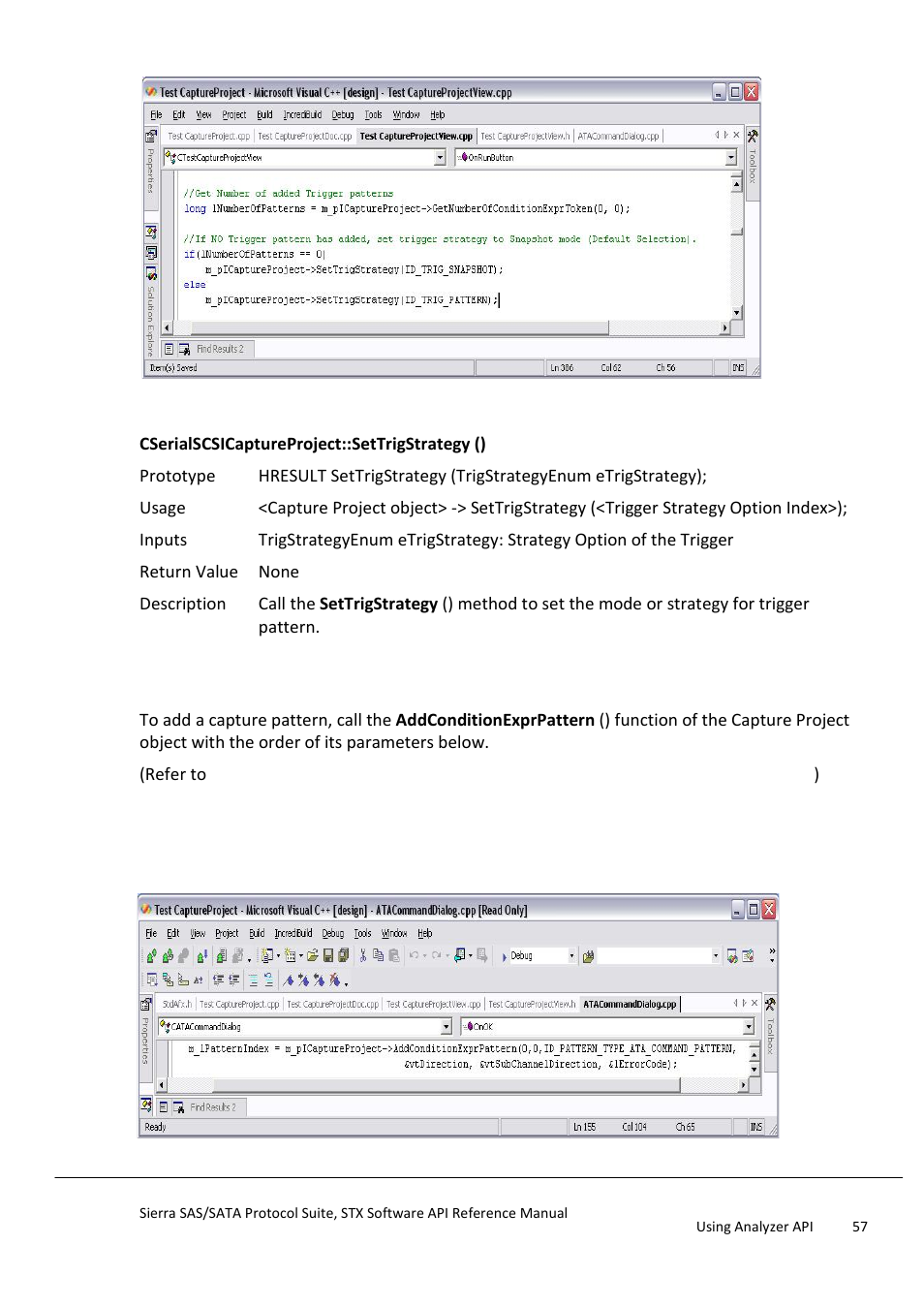 Add a trigger pattern | Teledyne LeCroy Sierra SAS_SATA Protocol Analyzer STX API Reference Manual User Manual | Page 57 / 979