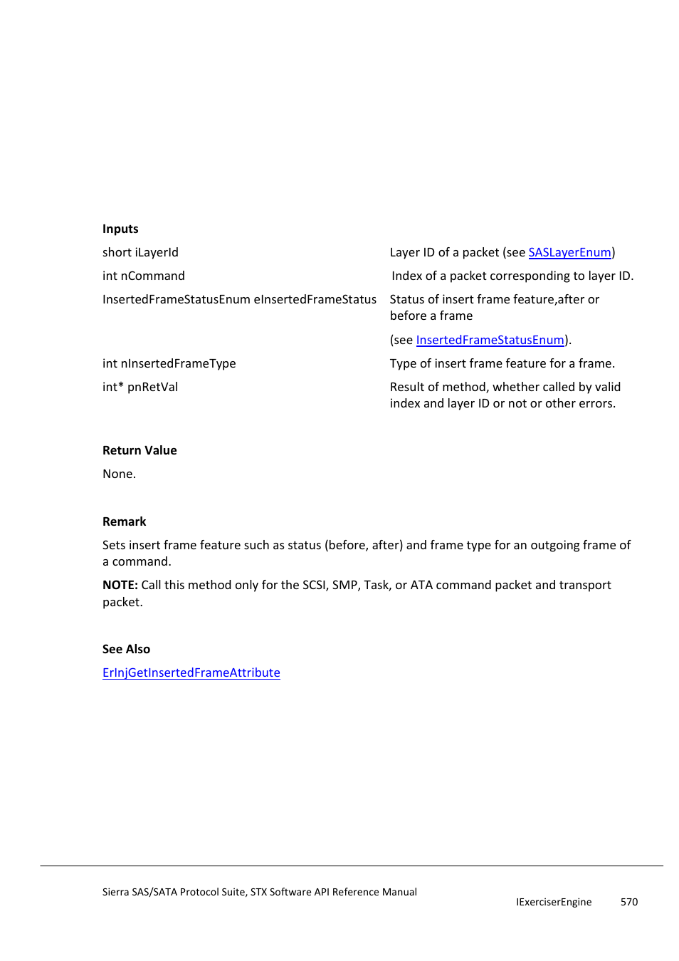 Erinjsetinsertedframeattribute, Erinjsetinsertprimitive | Teledyne LeCroy Sierra SAS_SATA Protocol Analyzer STX API Reference Manual User Manual | Page 570 / 979