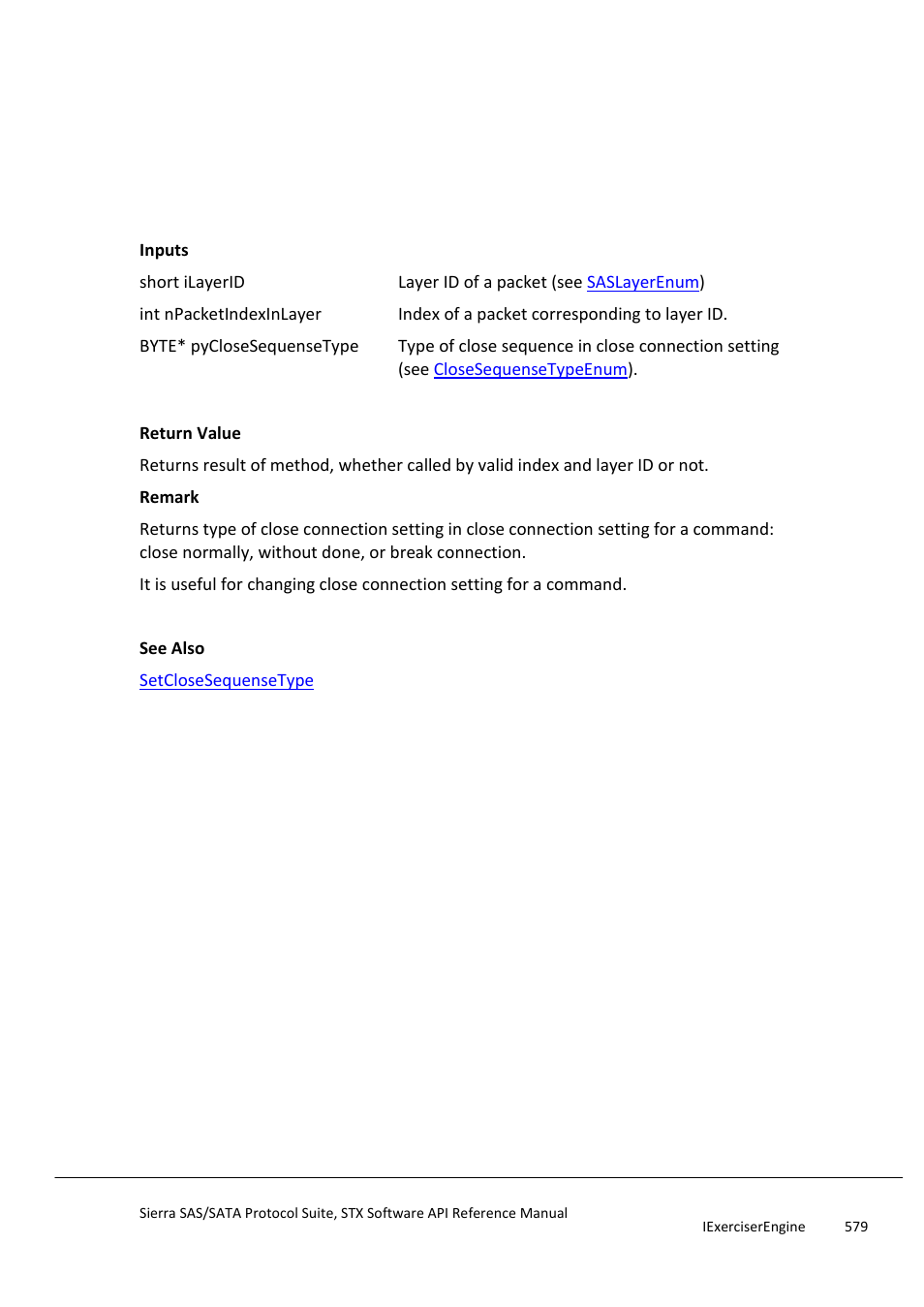 Getclosesequensetype, Getidentifyframecodeviolationandd, Isparityerrorattribute | Teledyne LeCroy Sierra SAS_SATA Protocol Analyzer STX API Reference Manual User Manual | Page 579 / 979